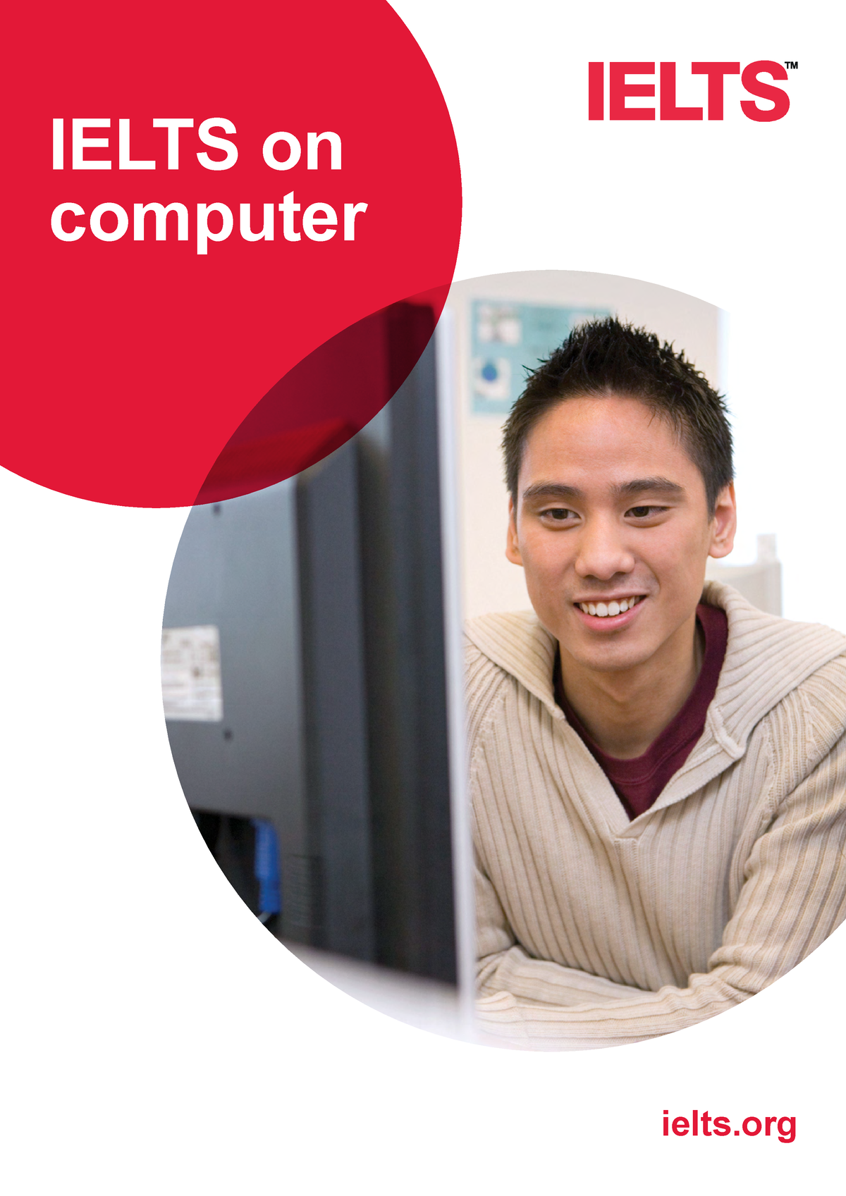 Ielts On Computer Test Takers Brochure - IELTS On Computer Ielts 2 What ...