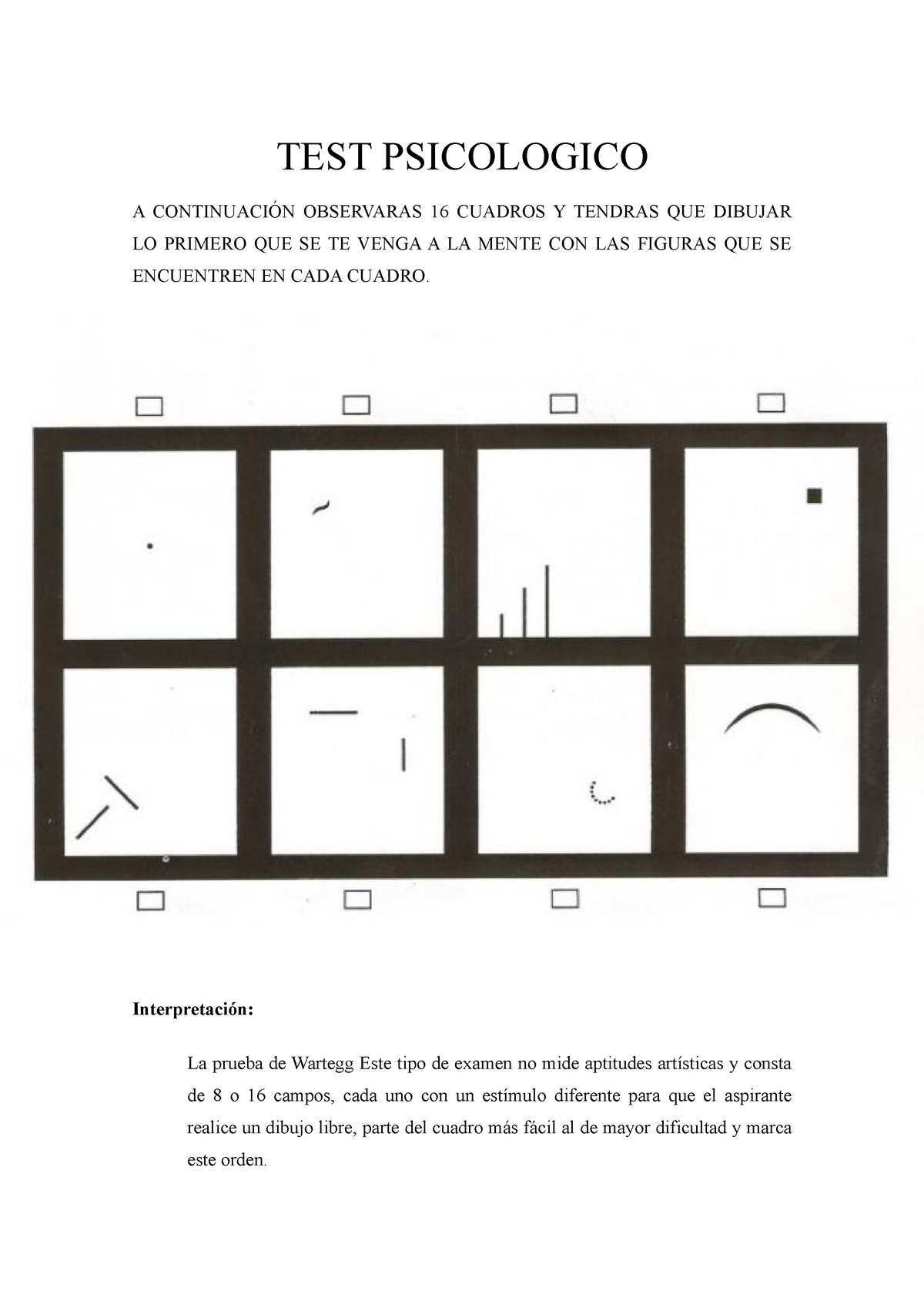 Pureba Psicologica - TEST PSICOLOGICO A CONTINUACIÓN OBSERVARAS 16 ...