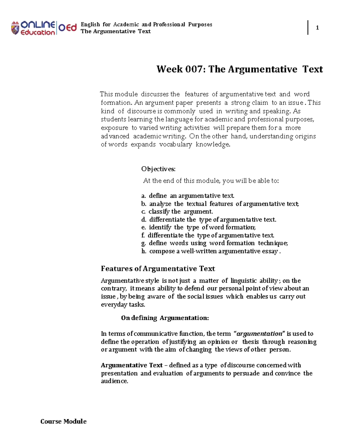 Week 007-Module The Argumentative Text - English for Academic and ...