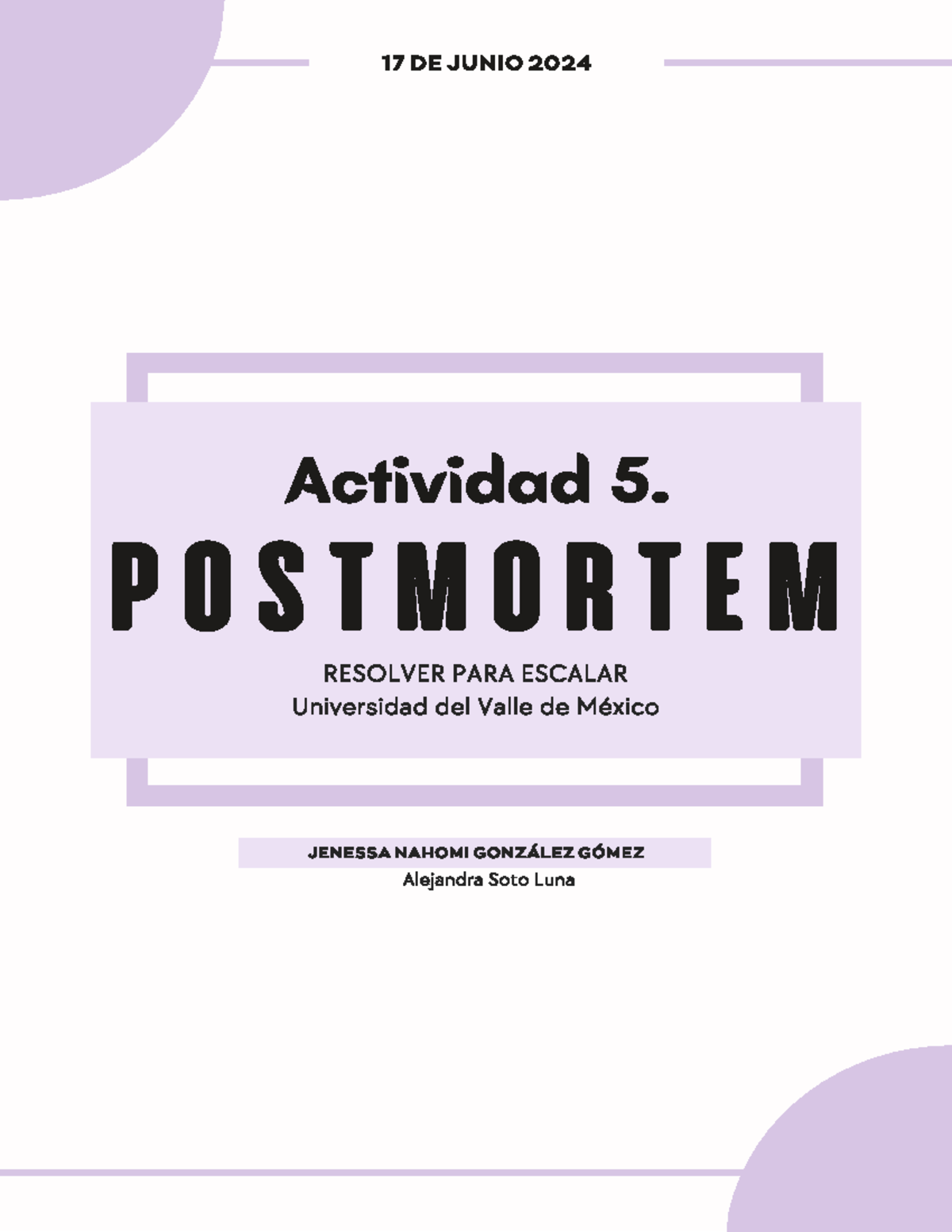 Postmortem actividad 5 resolver para escalar - Identifica los aspectos ...
