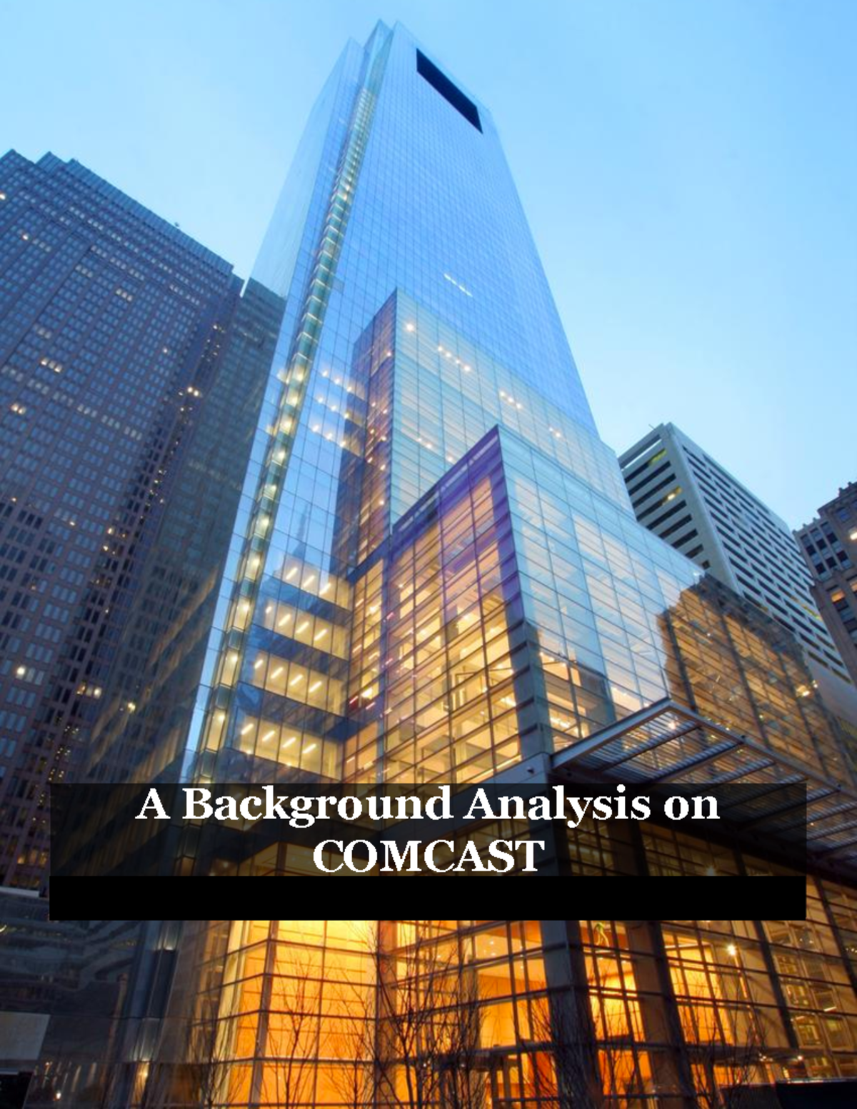 Comcast PR Background Analysis - A Background Analysis on COMCAST A ...
