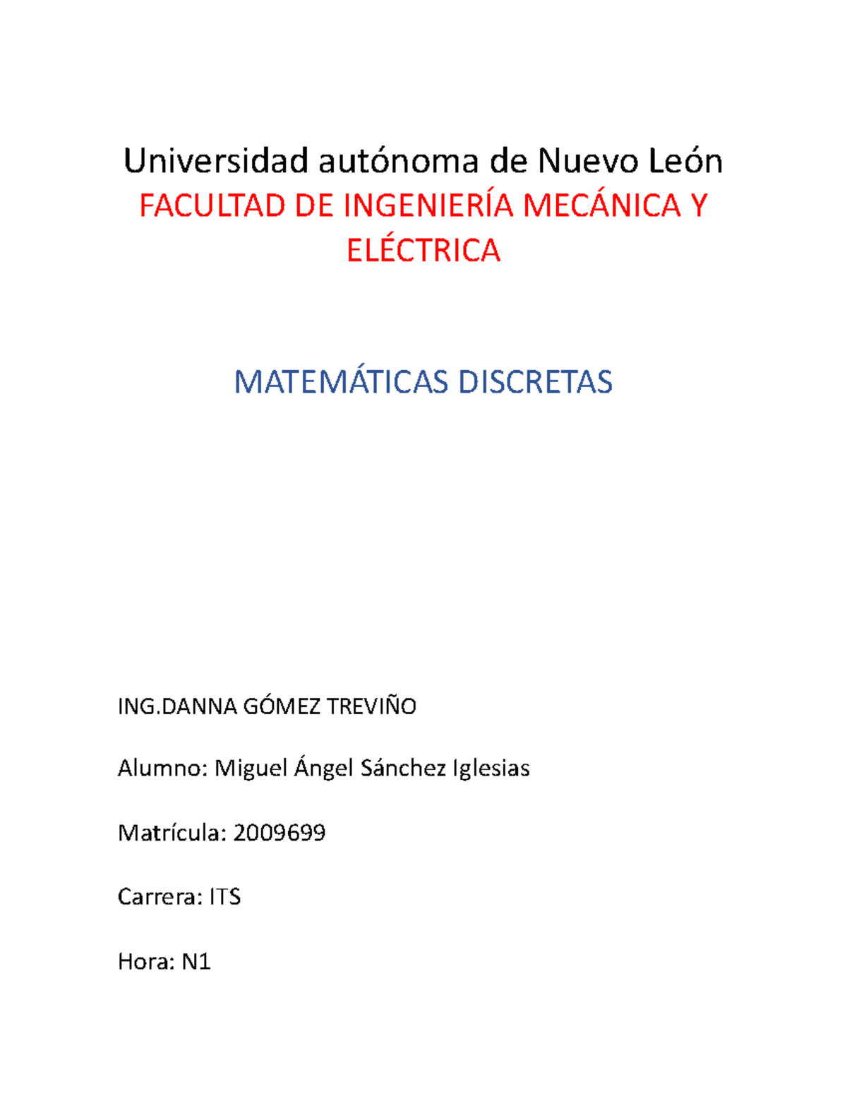 Actividad fundamental 1 - Universidad autónoma de Nuevo León FACULTAD ...