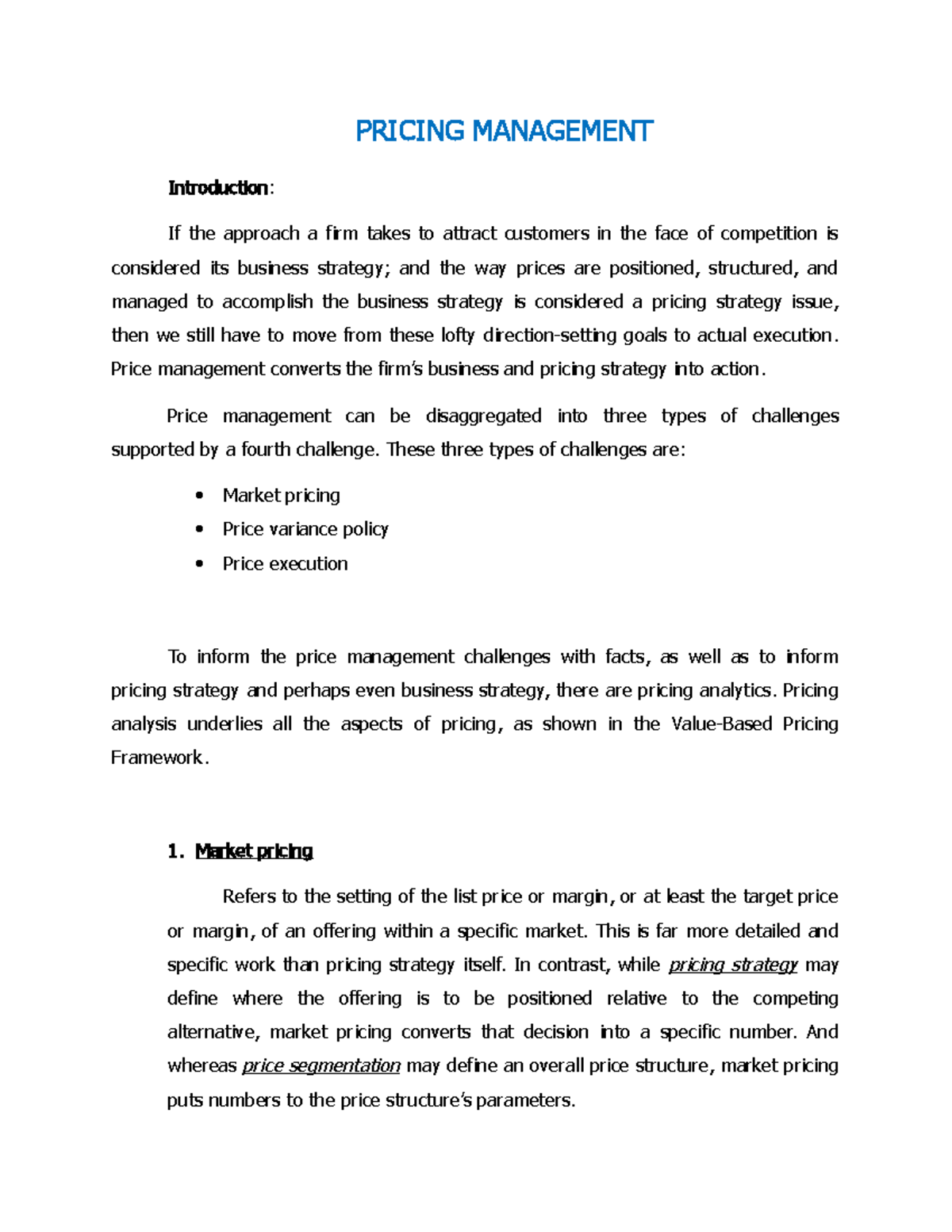 Pricing Management - PRICING MANAGEMENT Introduction: If the approach a ...