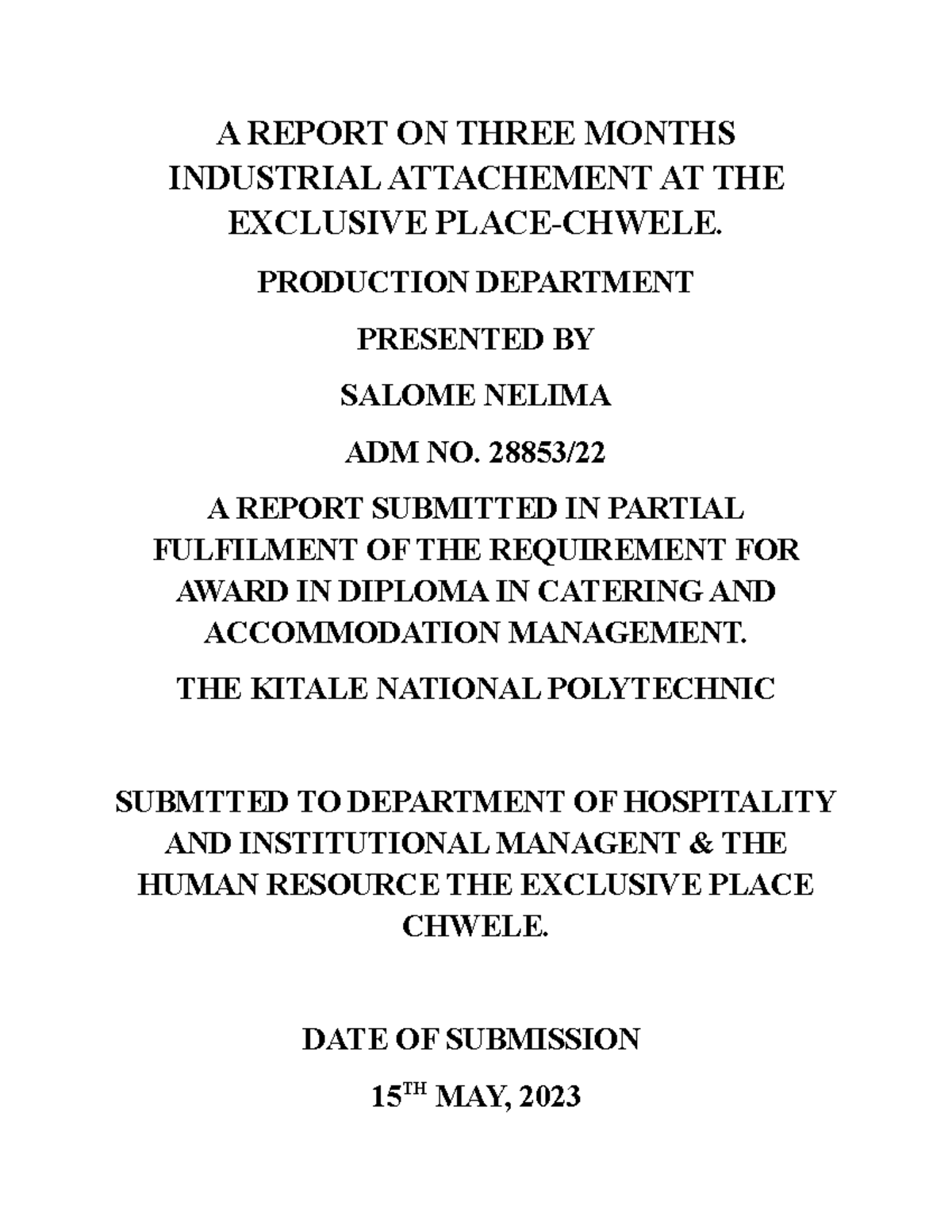 Abc Report - prop - A REPORT ON THREE MONTHS INDUSTRIAL ATTACHEMENT AT ...