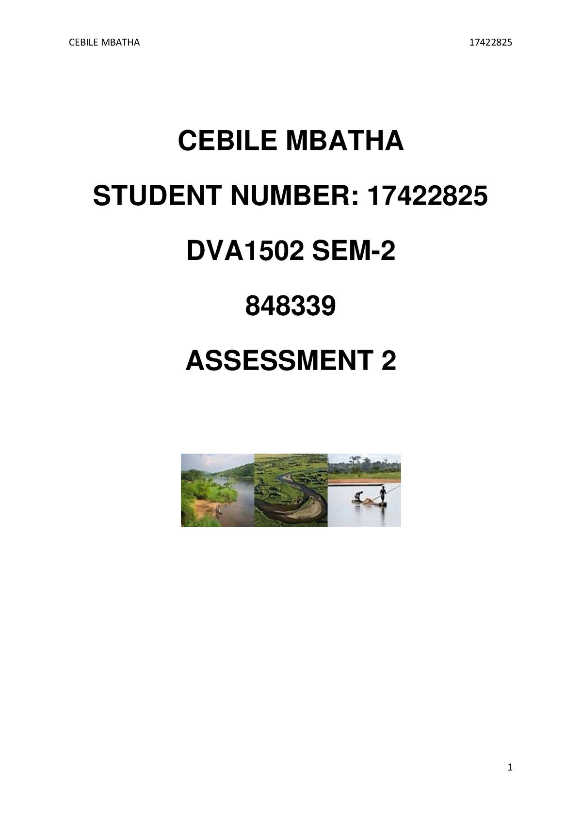 DVA1502 Assigment 2 - CEBILE MBATHA STUDENT NUMBER: - DVA1502 SEM ...