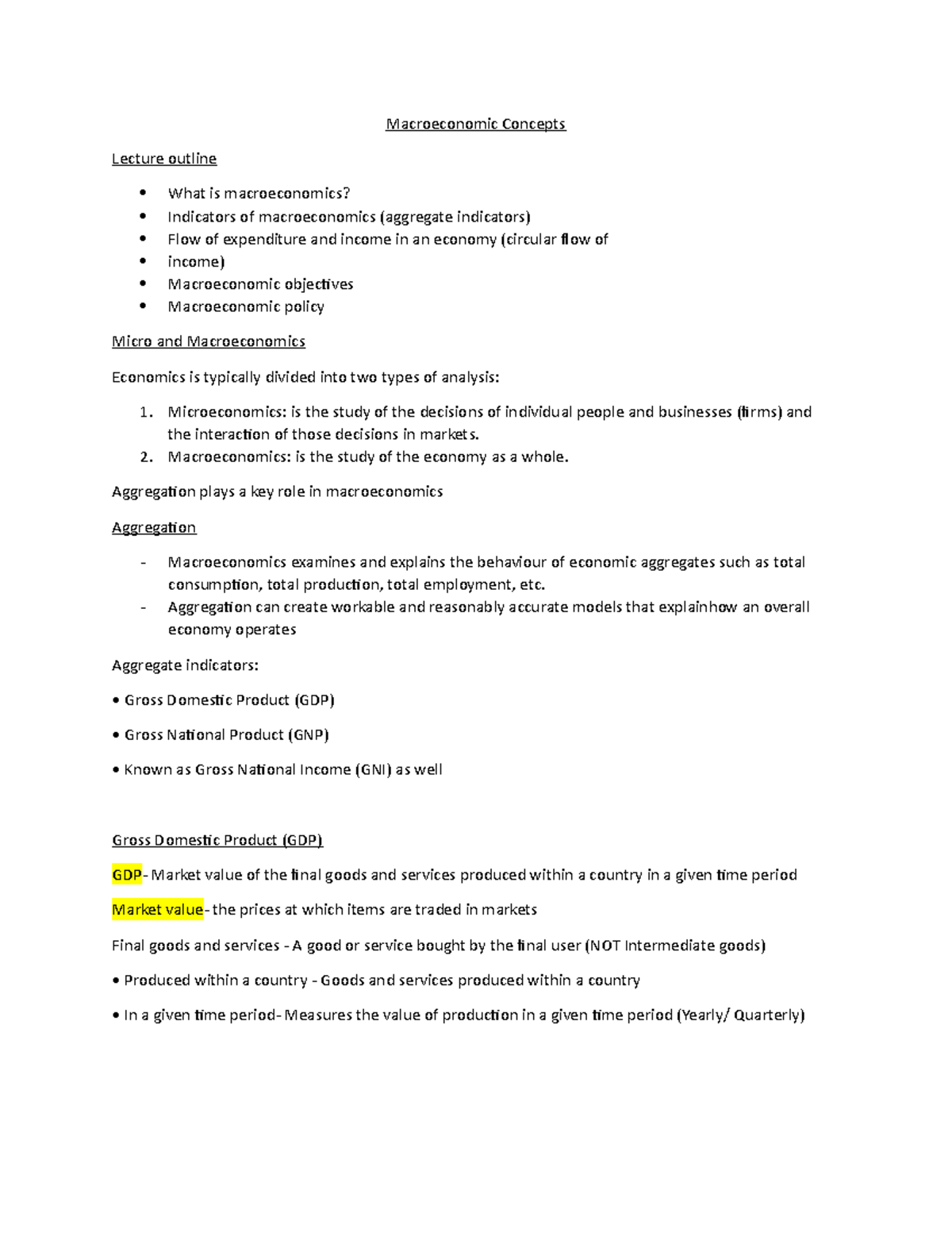 Macroeconomic Concepts Macroeconomic Concepts Lecture Outline What Is