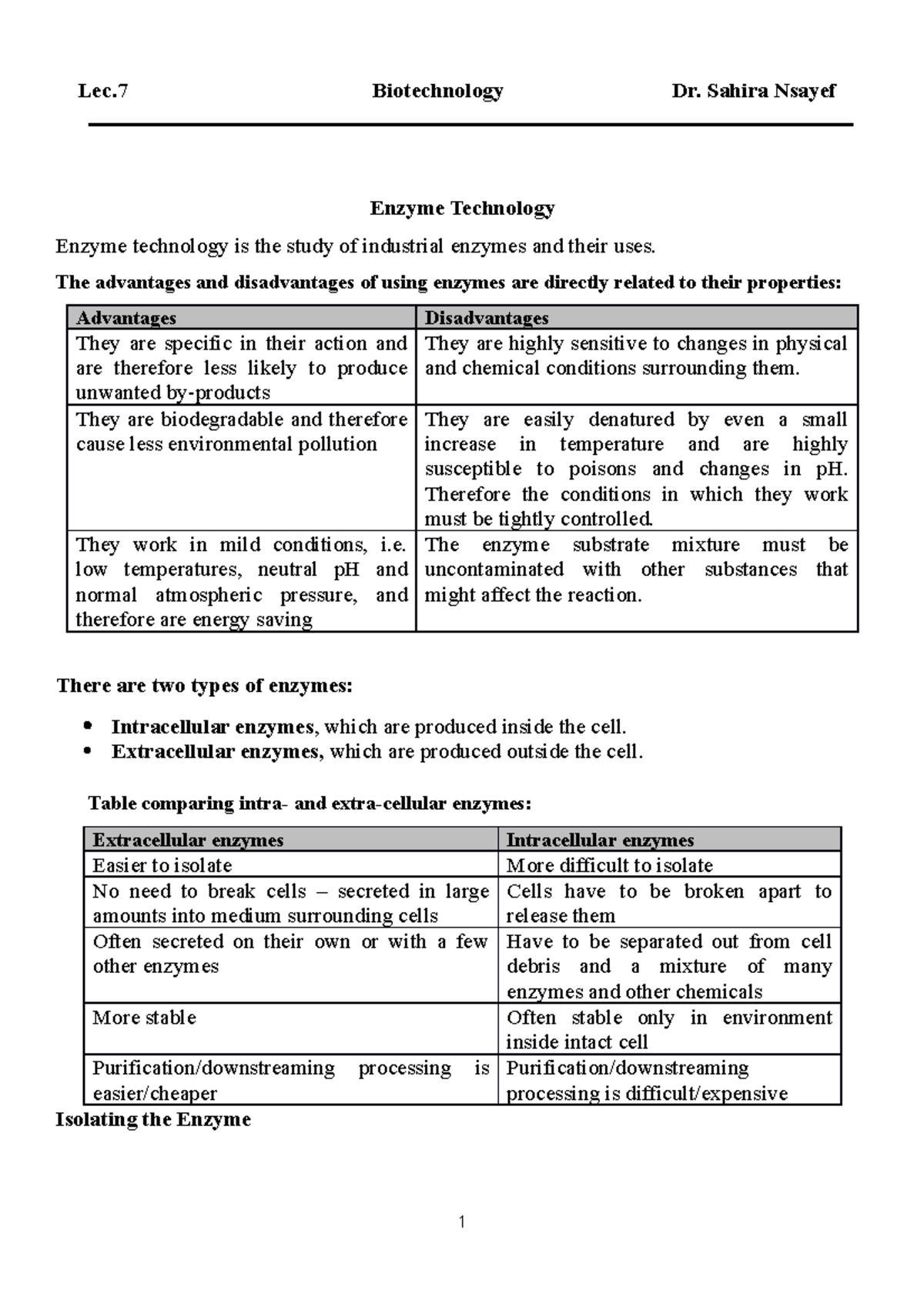 Enzyme Technology Lec Biotechnology Dr. Sahira Nsayef Enzyme Technology Enzyme technology is