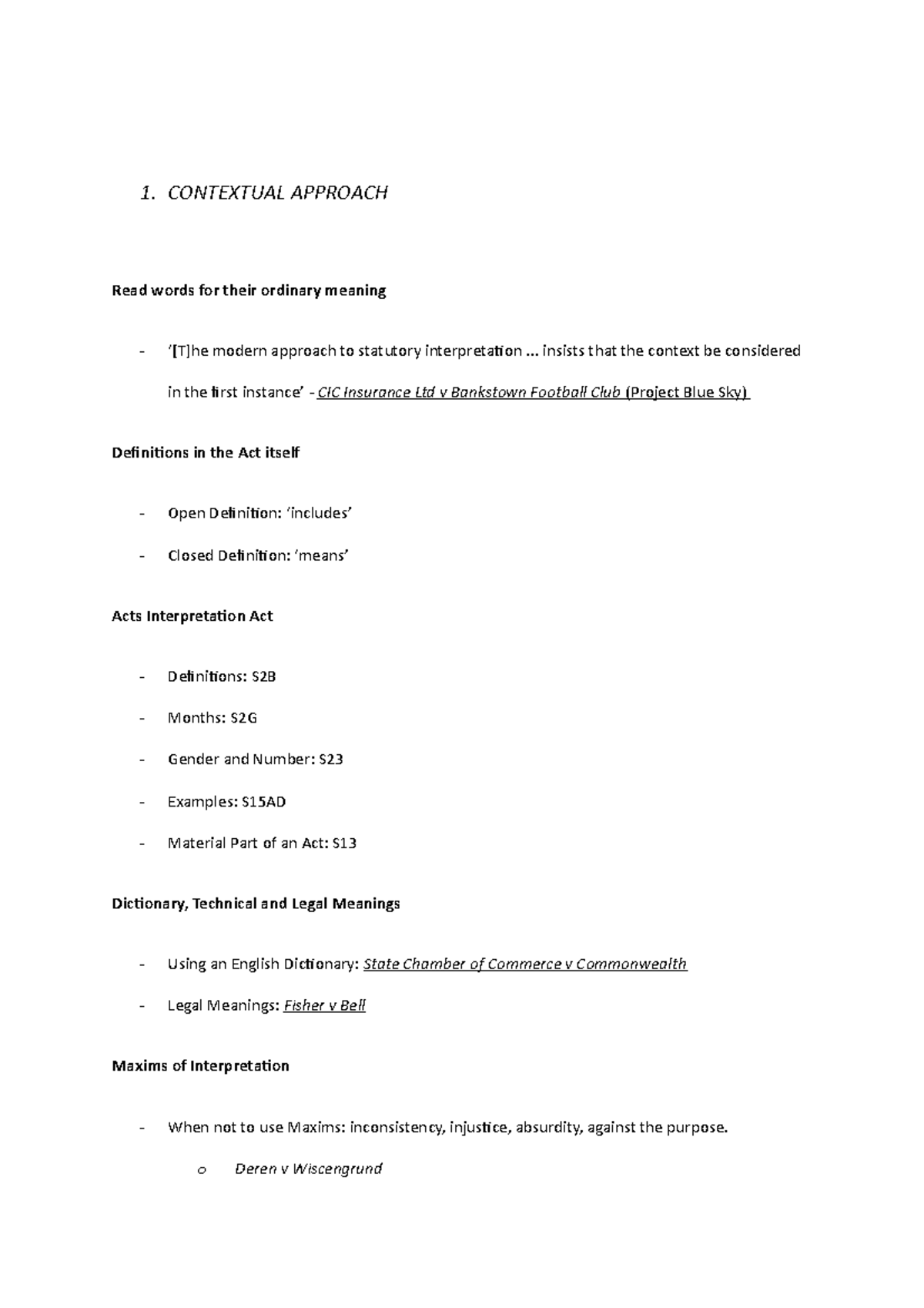 LAWS1201 Statutory Interpretation Summary - 1. CONTEXTUAL APPROACH Read ...