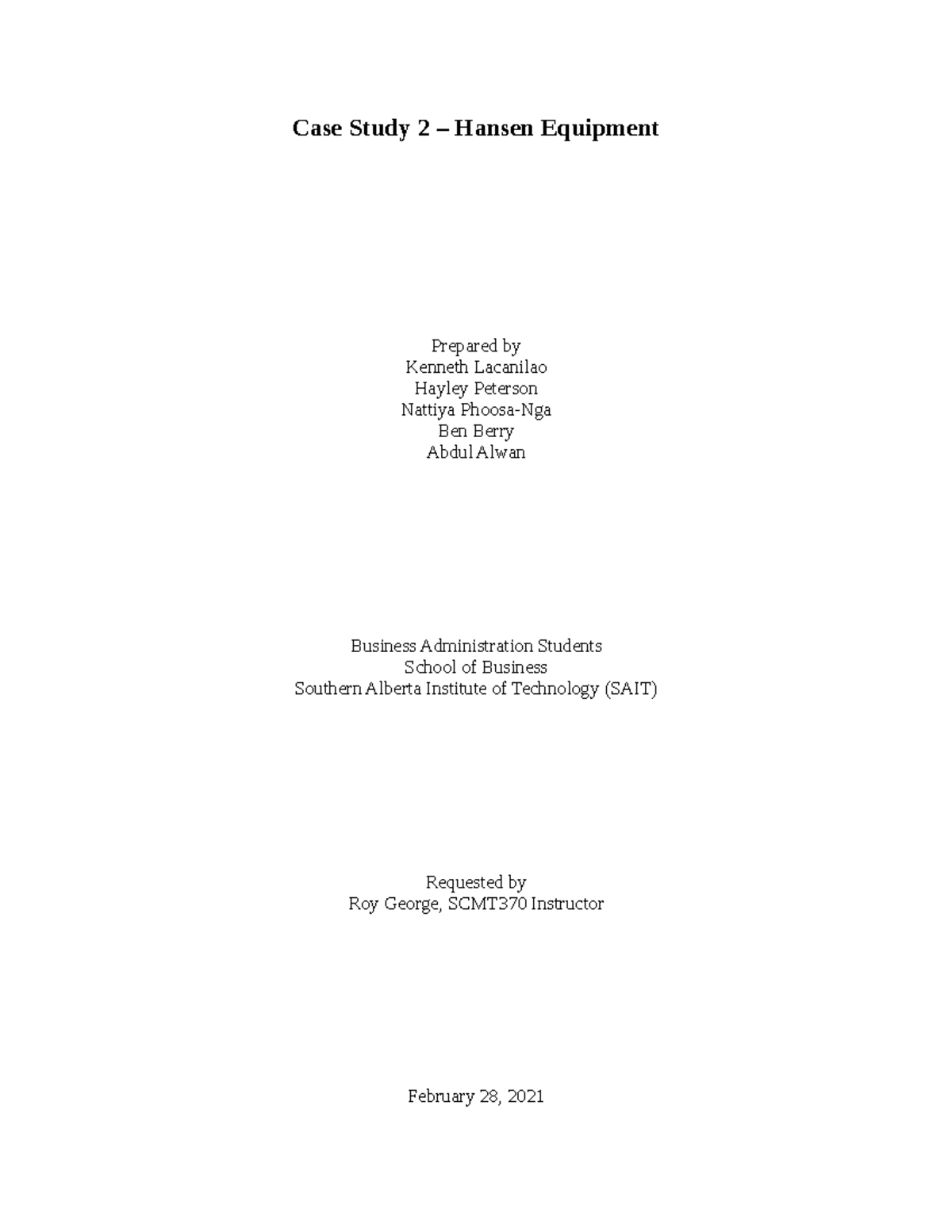 Case Study 2 Hansen Equipment Peterson Phoosa Nga Lacanilao Berry Alwan