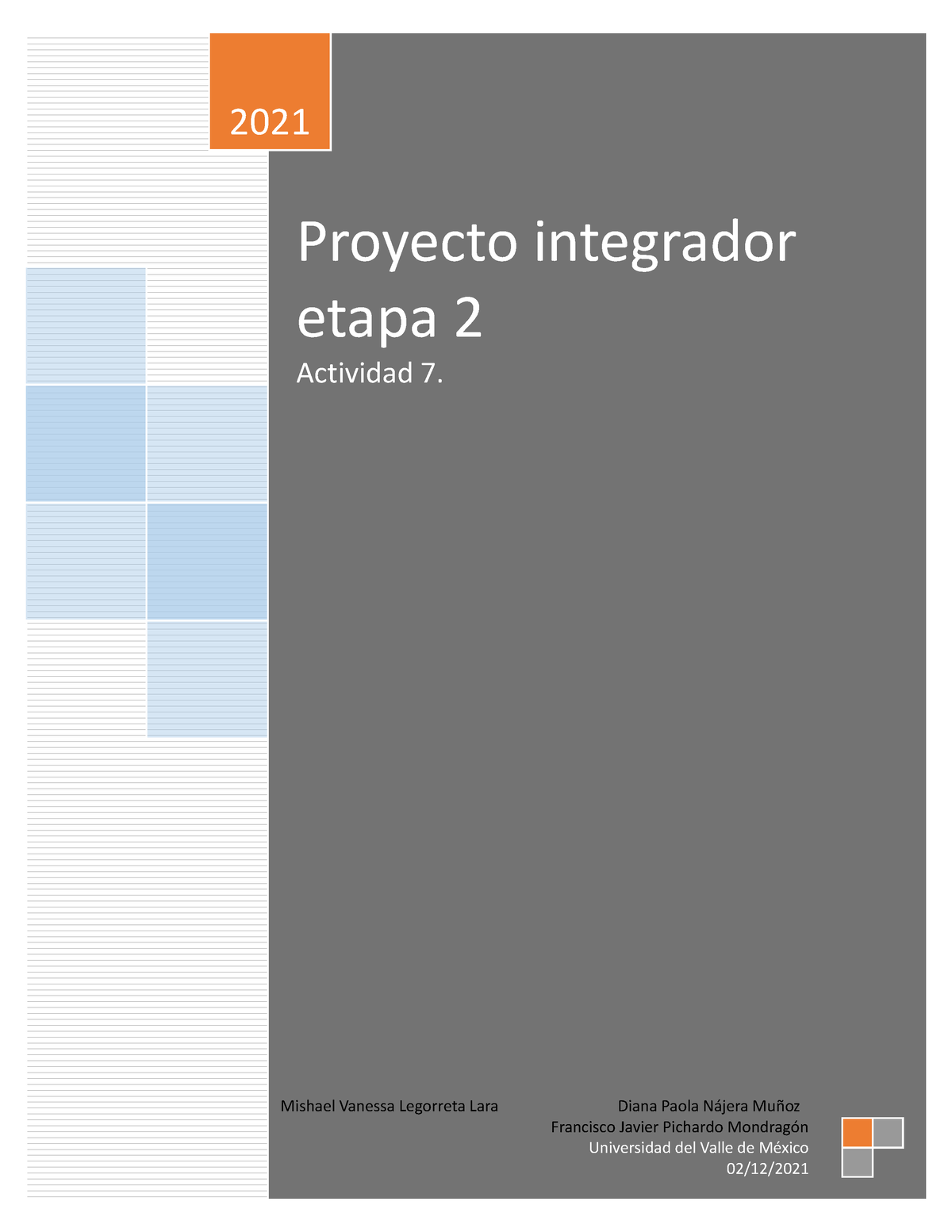 A7 MVLL-DPNM FJP - Maestria En Educacion - Proyecto Integrador Etapa 2 ...