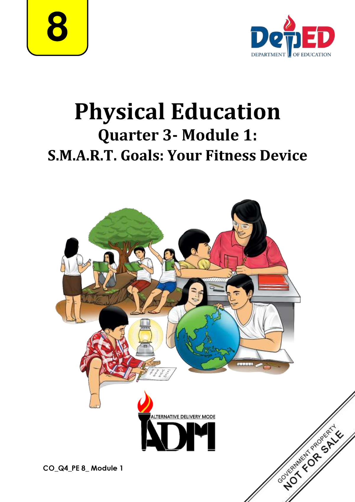 PE8-Q3- Module 1 - Physical Education Quarter 3- Module 1: S.M.A.R ...