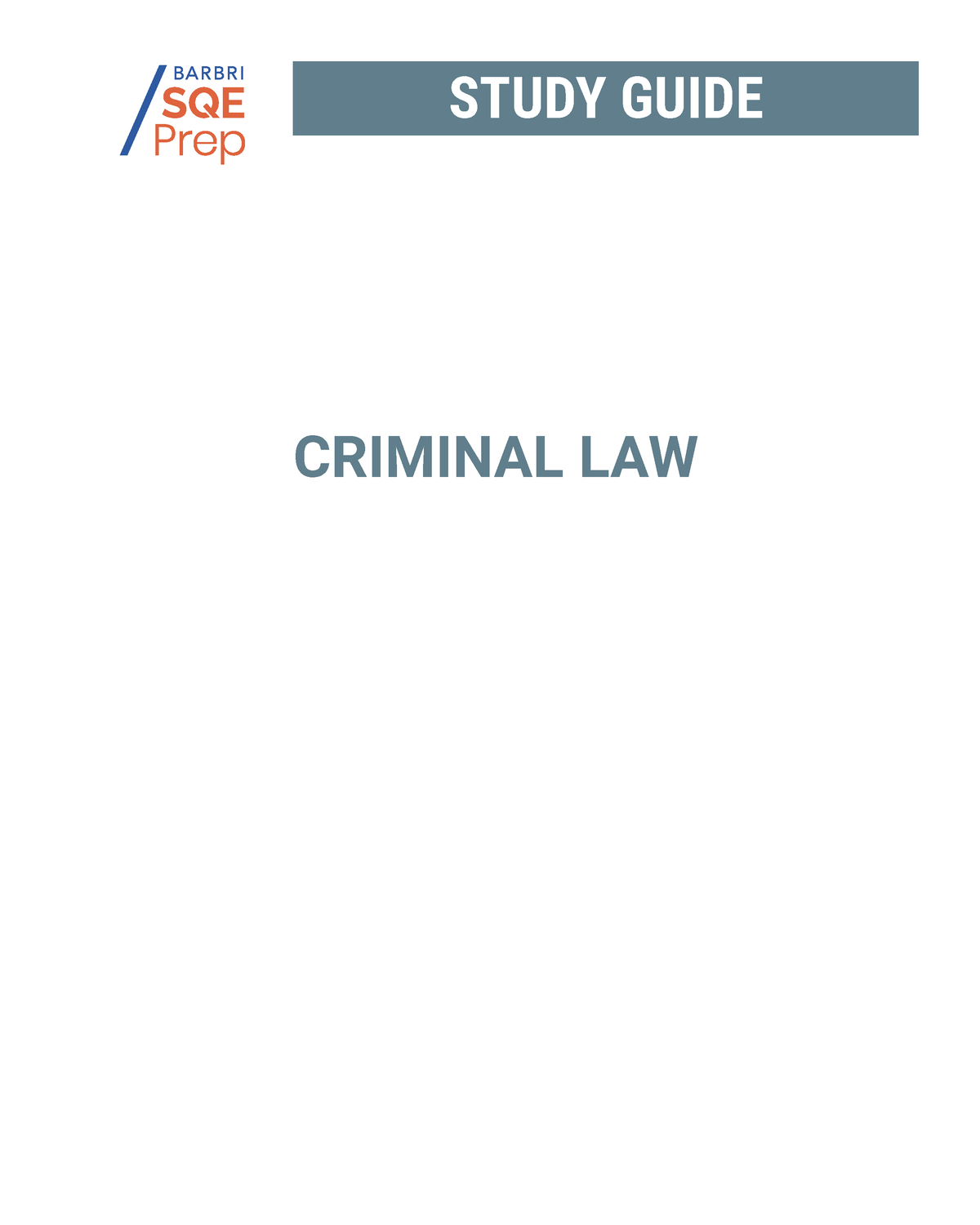 SQE1 Prep Workbook Extract - STUDY GUIDE CRIMINAL LAW CRIMINAL LAW ...