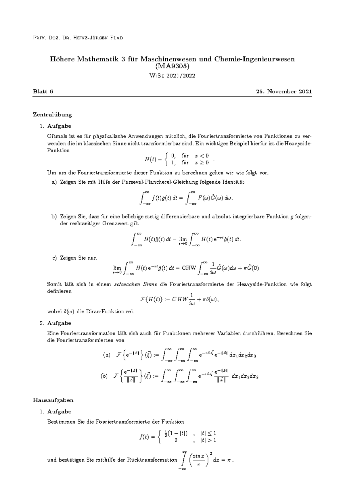 HM3 - Übungsblatt 6 - TÜ - Priv. Doz. Dr. Heinz-Jürgen Flad Höhere