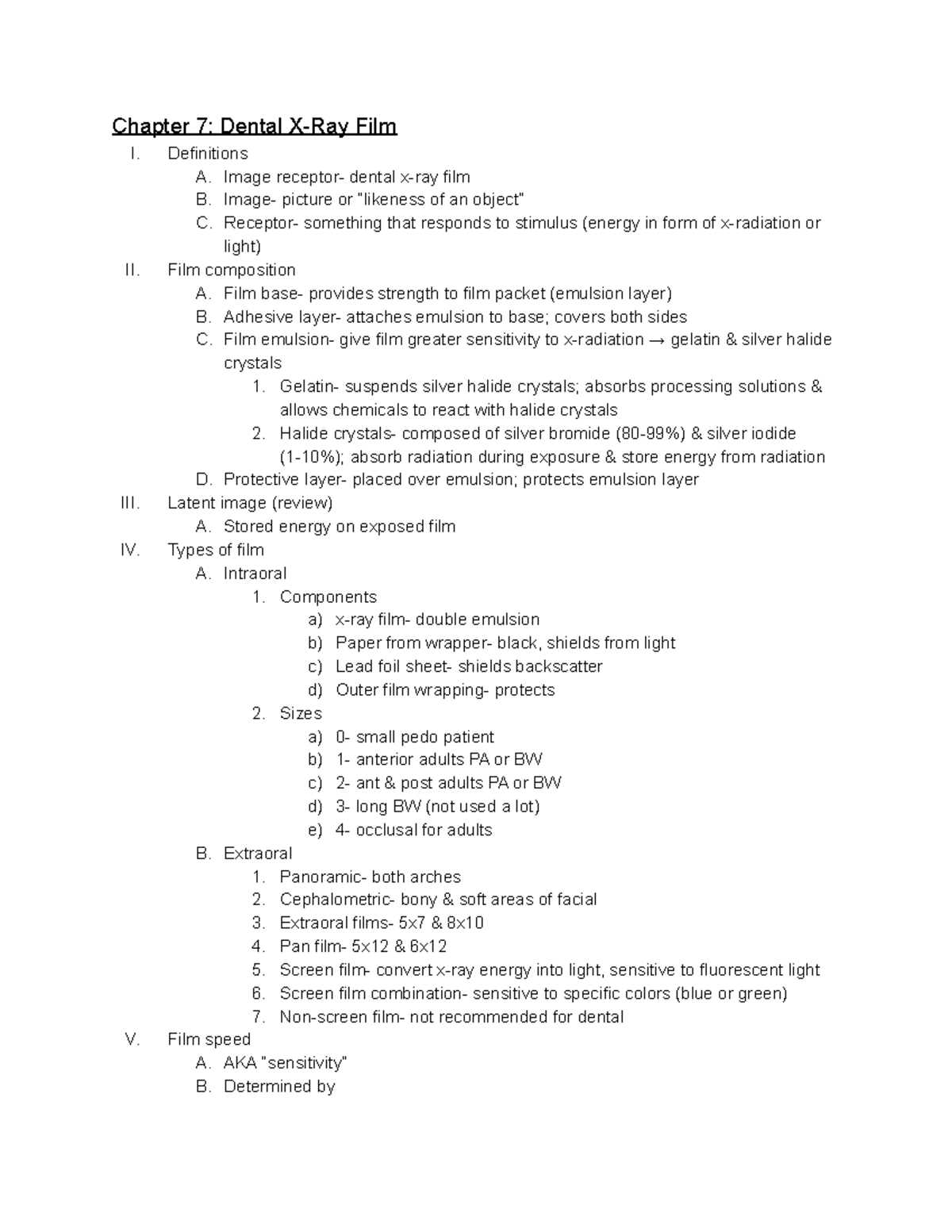 218 Exam 3 Dental Hygiene Radiology notes from textbooks, class, powerpoints. Chapter 7