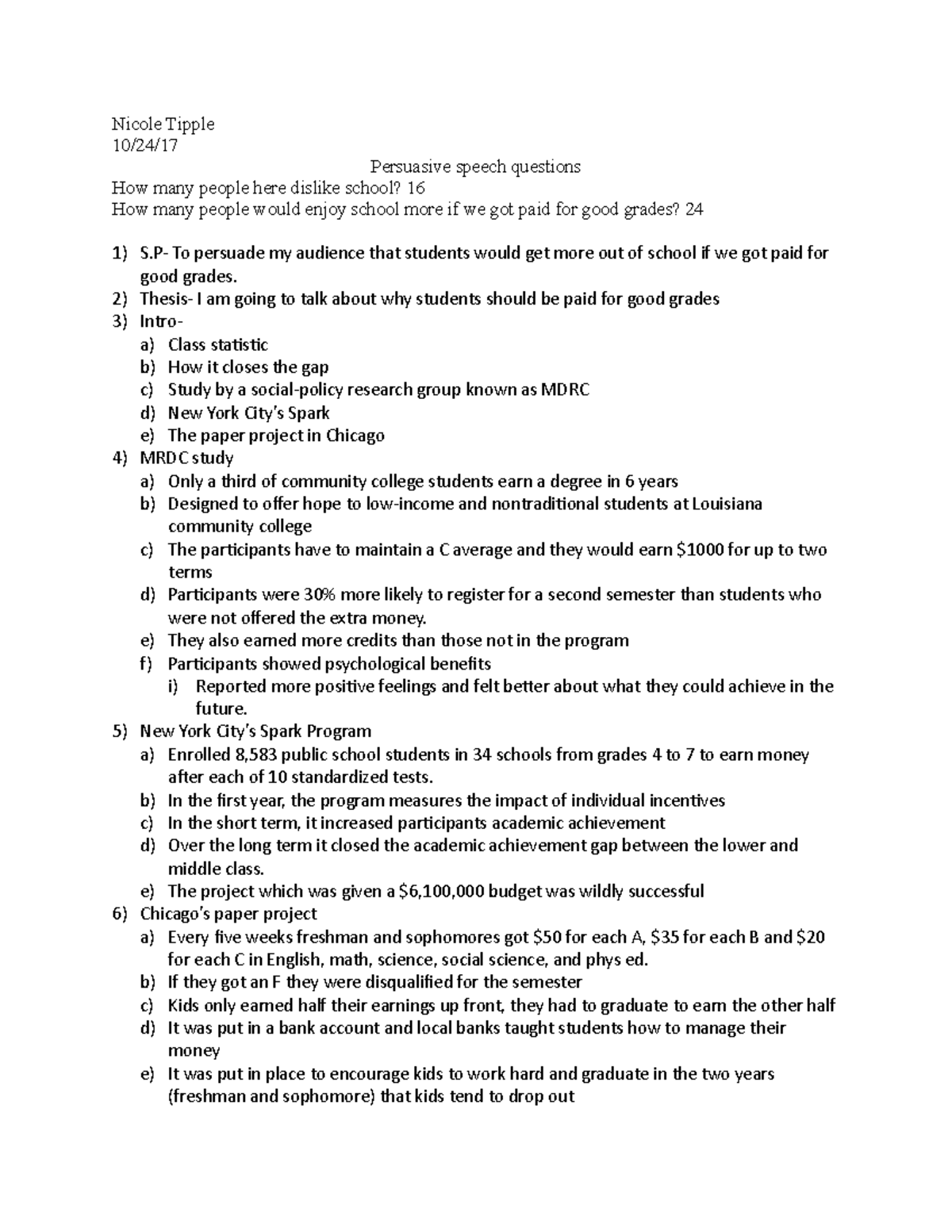 Persuasive Speech - Nicole Tipple 10 24 17 Persuasive Speech Questions 