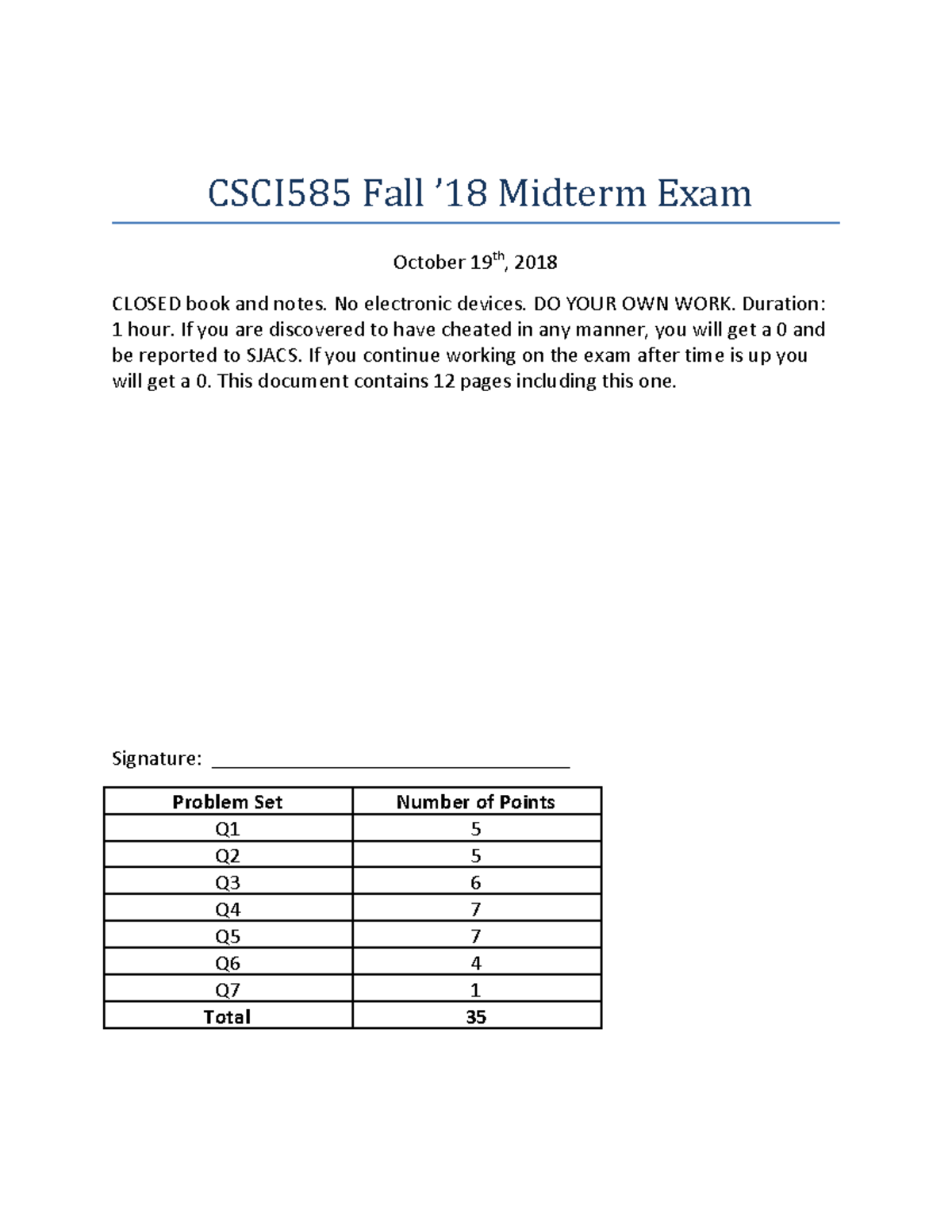 2018 Fall - Midterm exam - CSCI585 Fall ’18 Midterm Exam October 19th ...