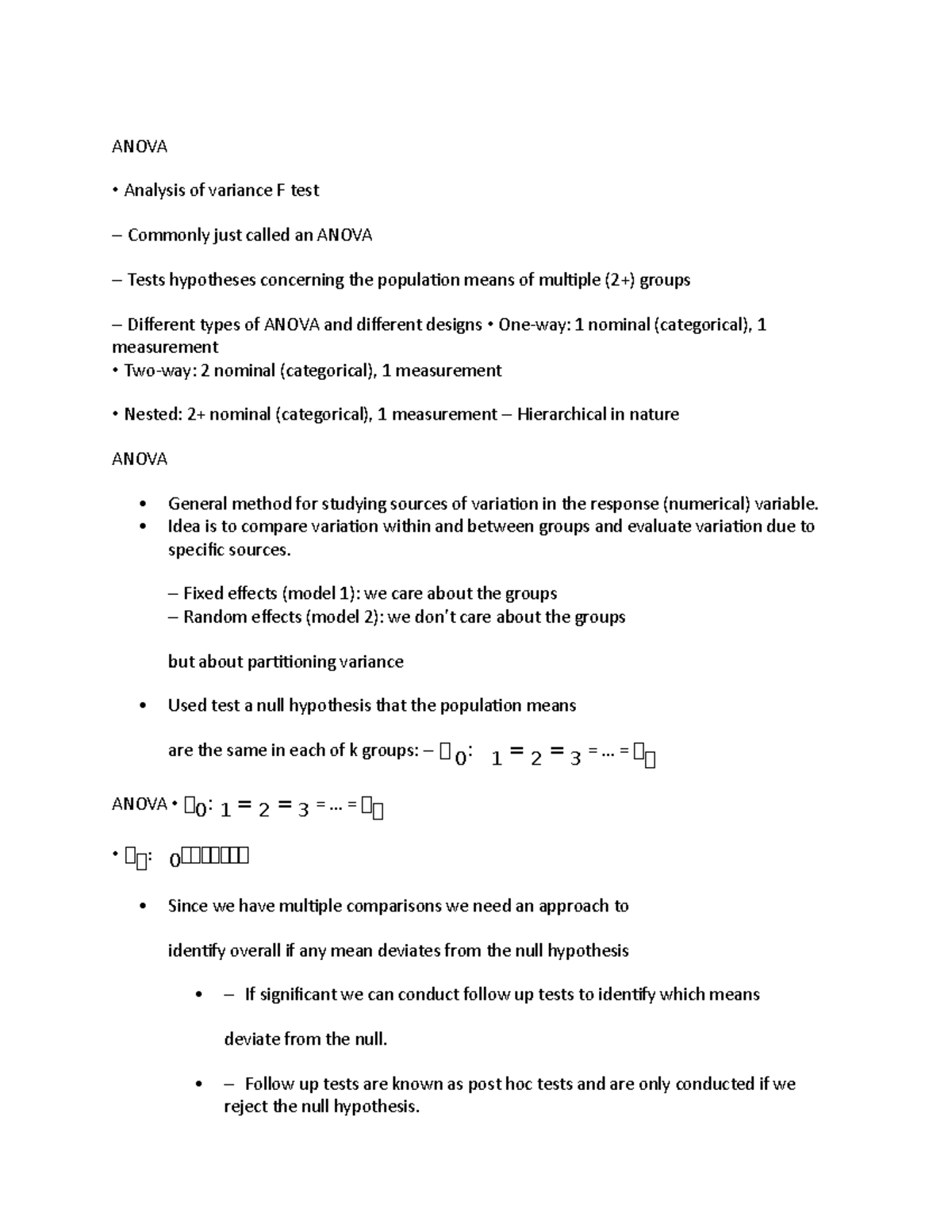 Biostats notes - ANOVA • Analysis of variance F test – Commonly just ...