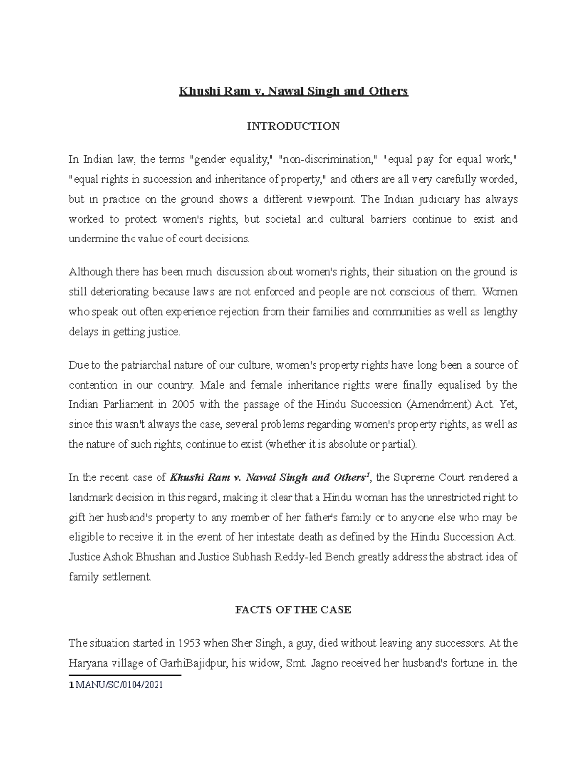 122 Good Khushi Ram V Nawal Singh And Others INTRODUCTION In