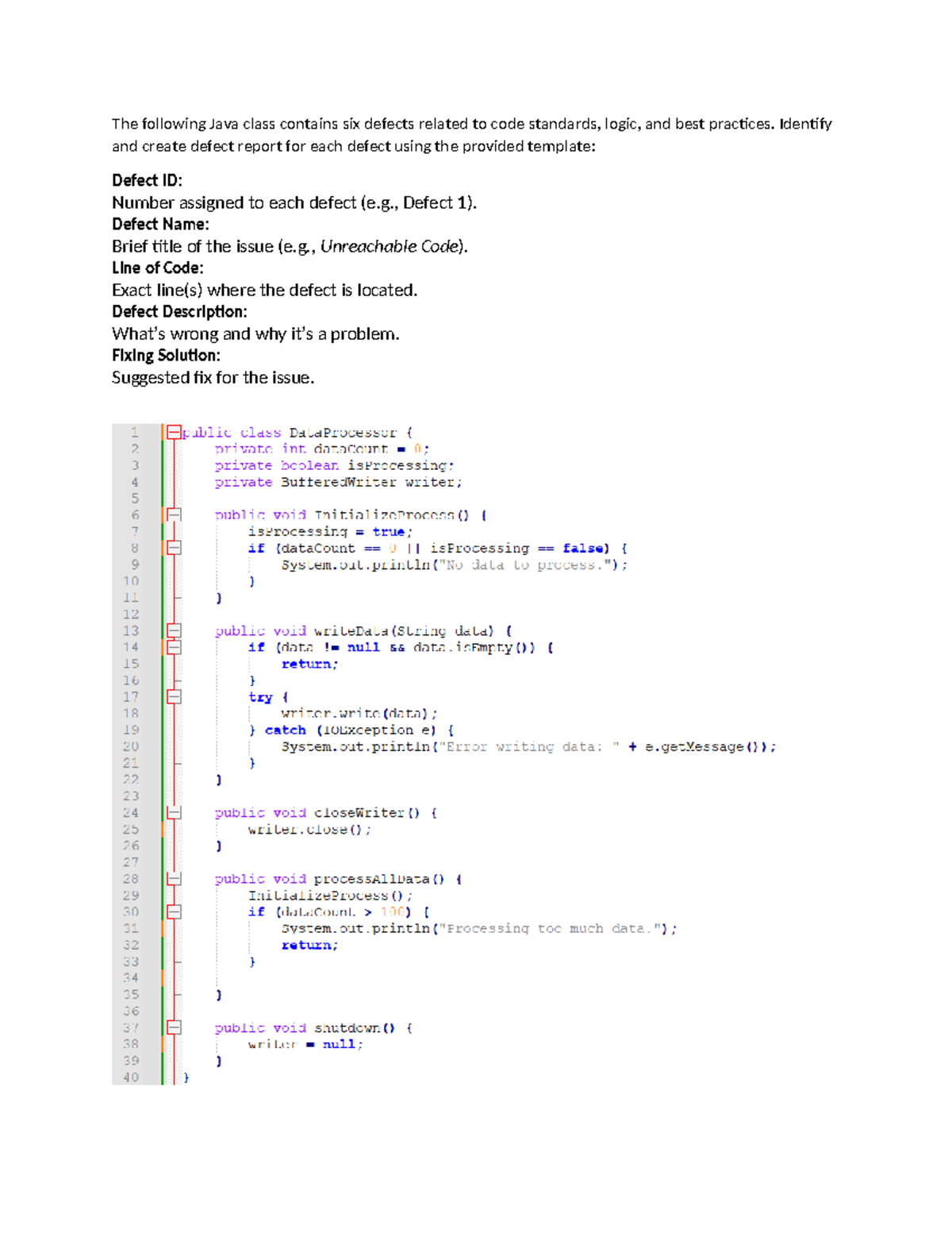 SWT Q1 - template - The following Java class contains six defects ...