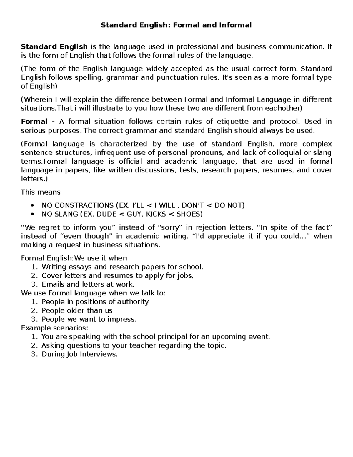 Standard English - It is the form of English that follows the formal ...