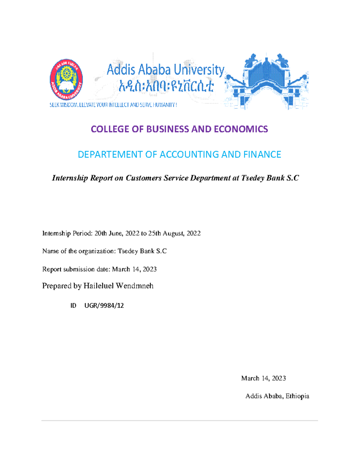 Internship report by haileluel w final COLLEGE OF BUSINESS AND