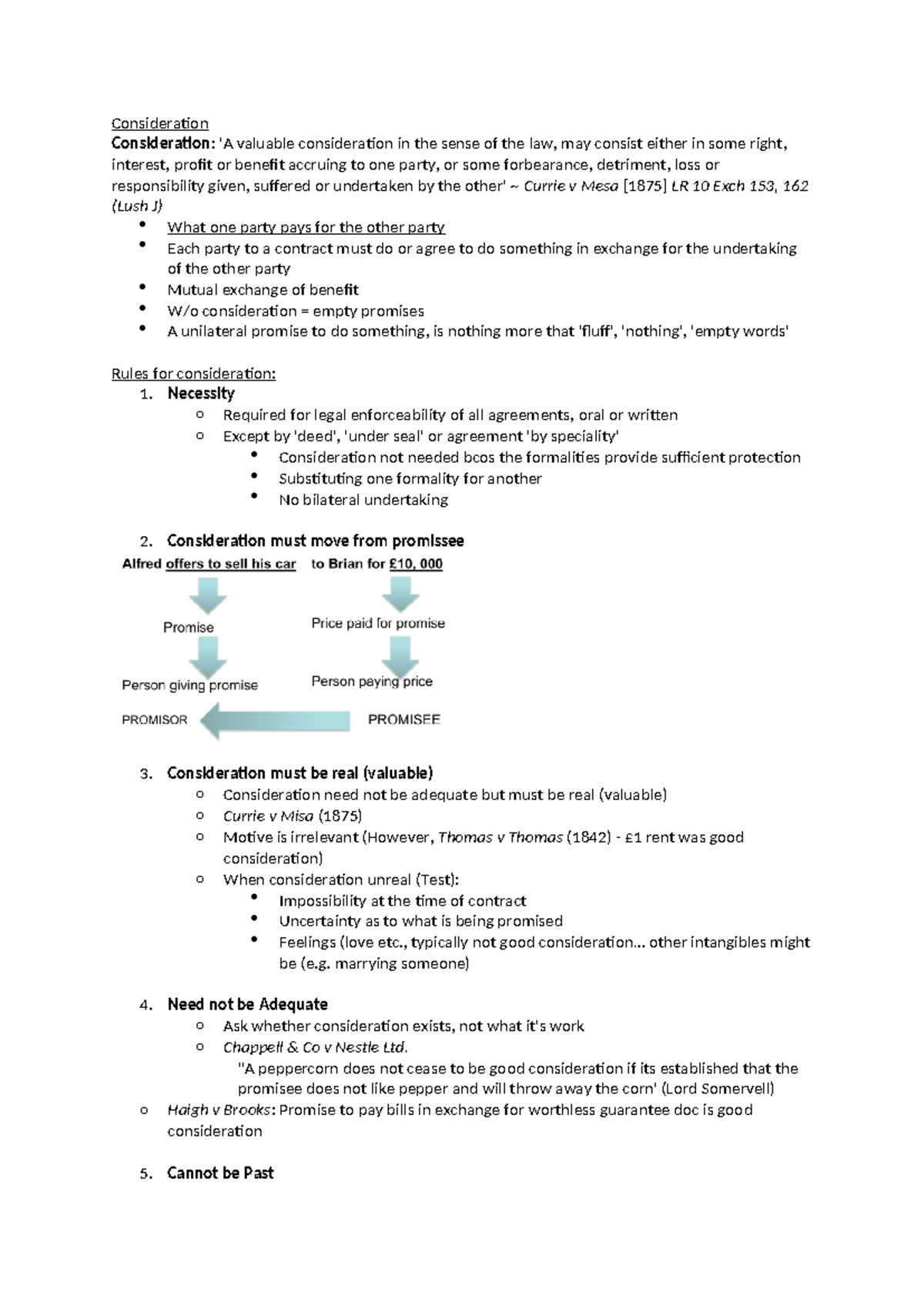 Consideration - Necessity o Required for legal enforceability of all ...