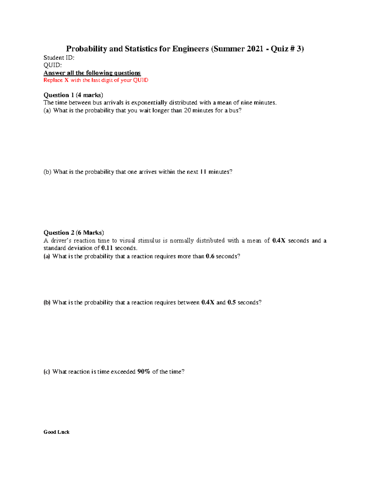 Quiz 3 Prob Summer 2021 - Probability and Statistics for Engineers ...