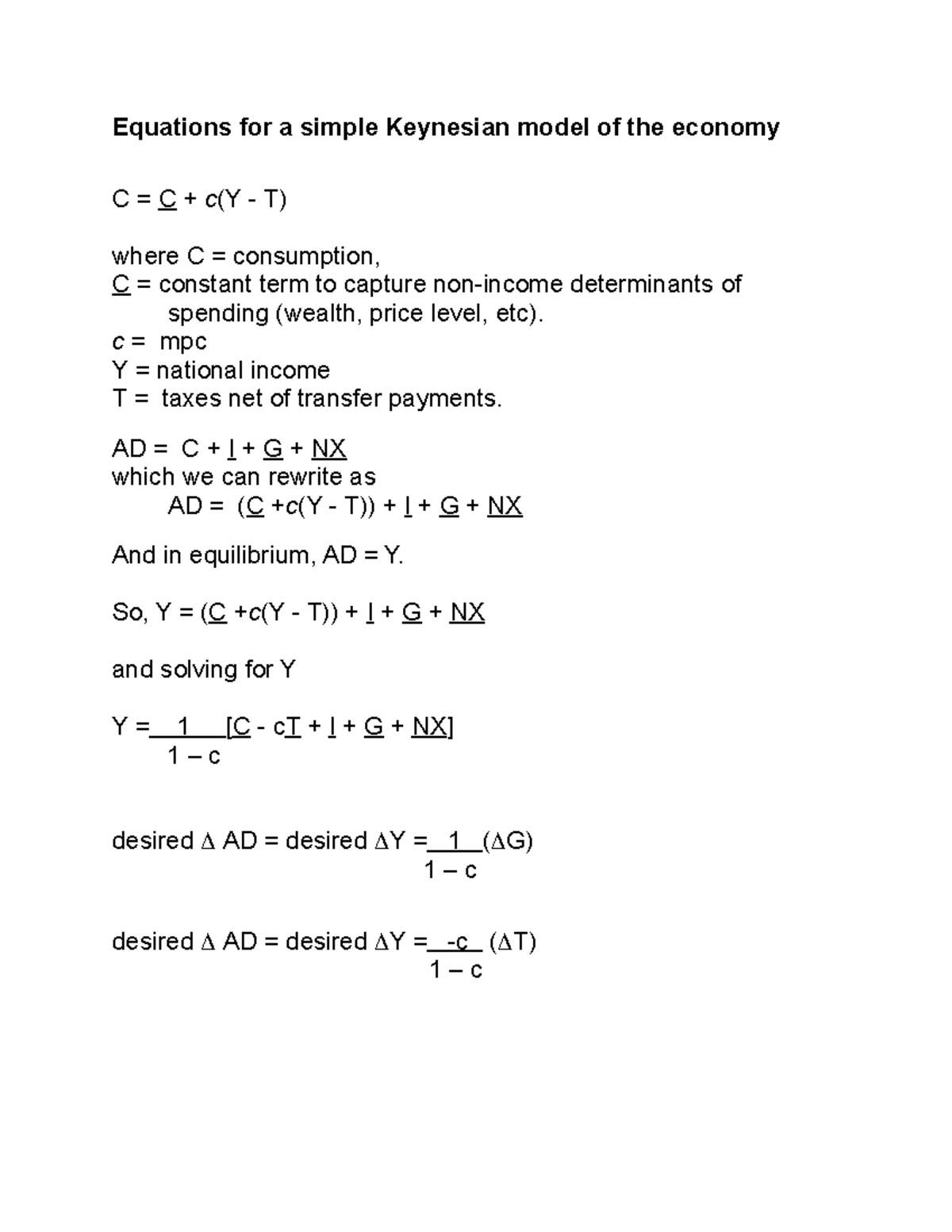 Equations for a simple Keynesial model of the economy - c = mpc Y ...