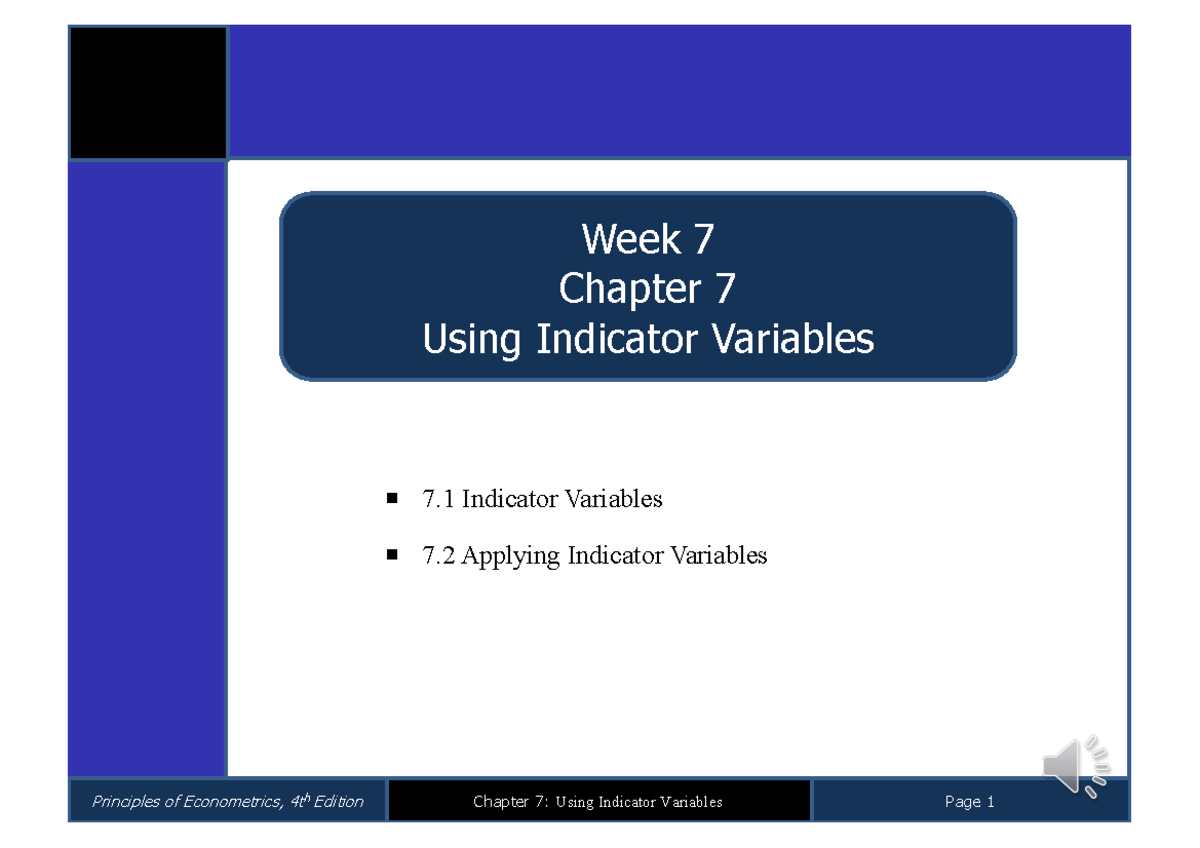 Lecturer Notes - Week07 - Principles of Econometrics, 4thEdition ...