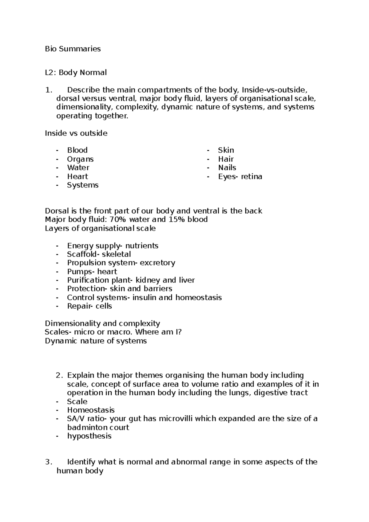 Bio Summaries Week 1 - Lecture notes 1 - Bio Summaries L2: Body Normal ...