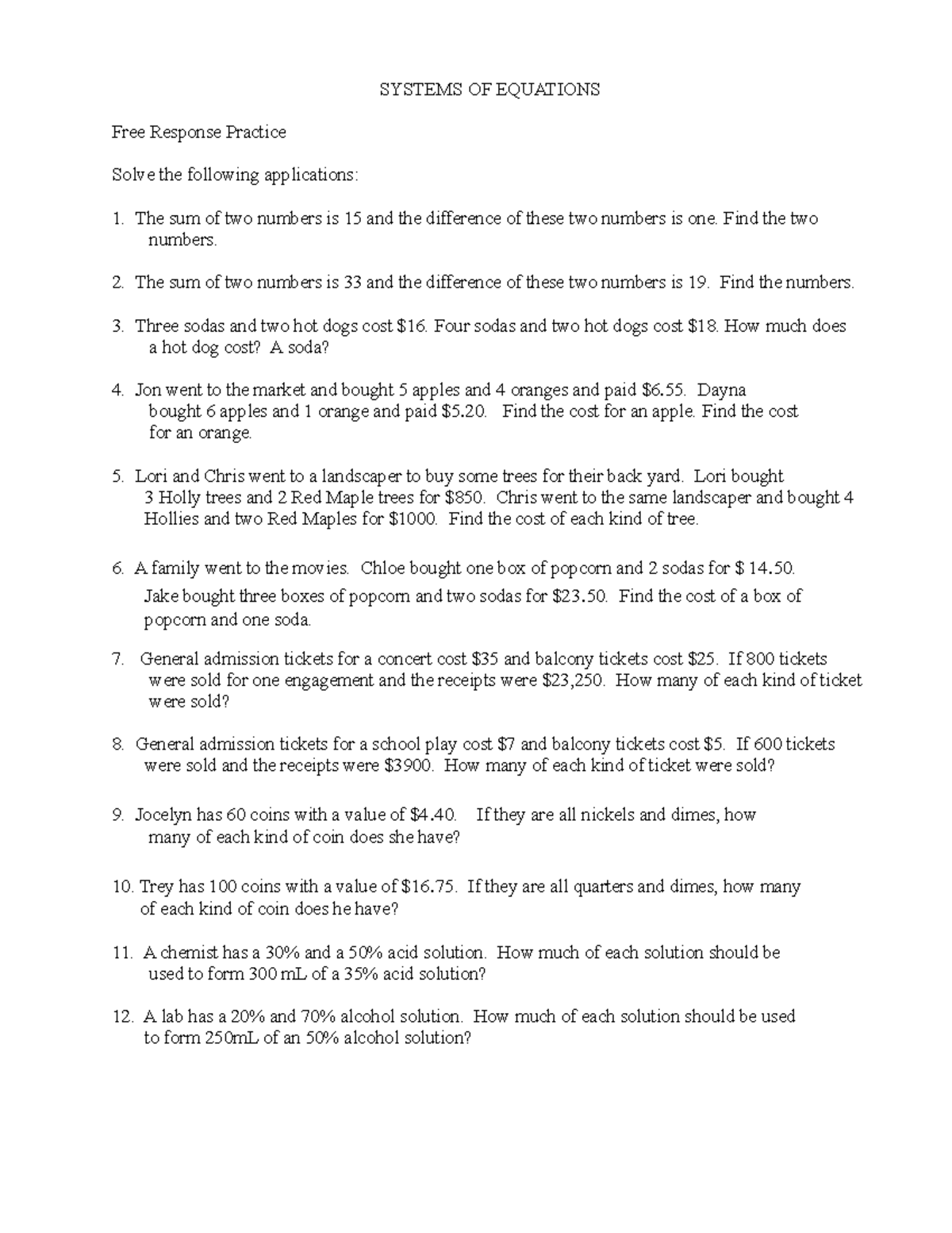 Systems Word Problems - SYSTEMS OF EQUATIONS Free Response Practice ...