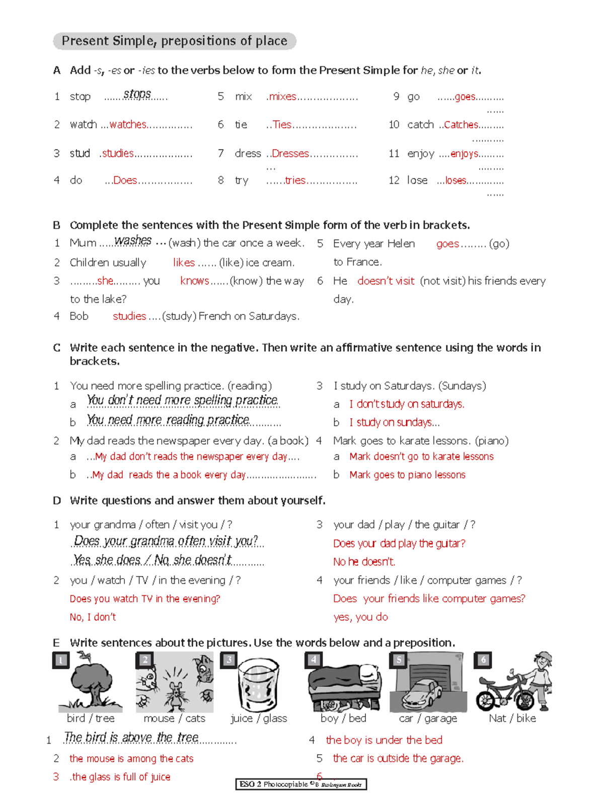 Present simple 3 - 1 2 3 4 5 6 ESO 2 Photocopiable © B Burlington Books ...