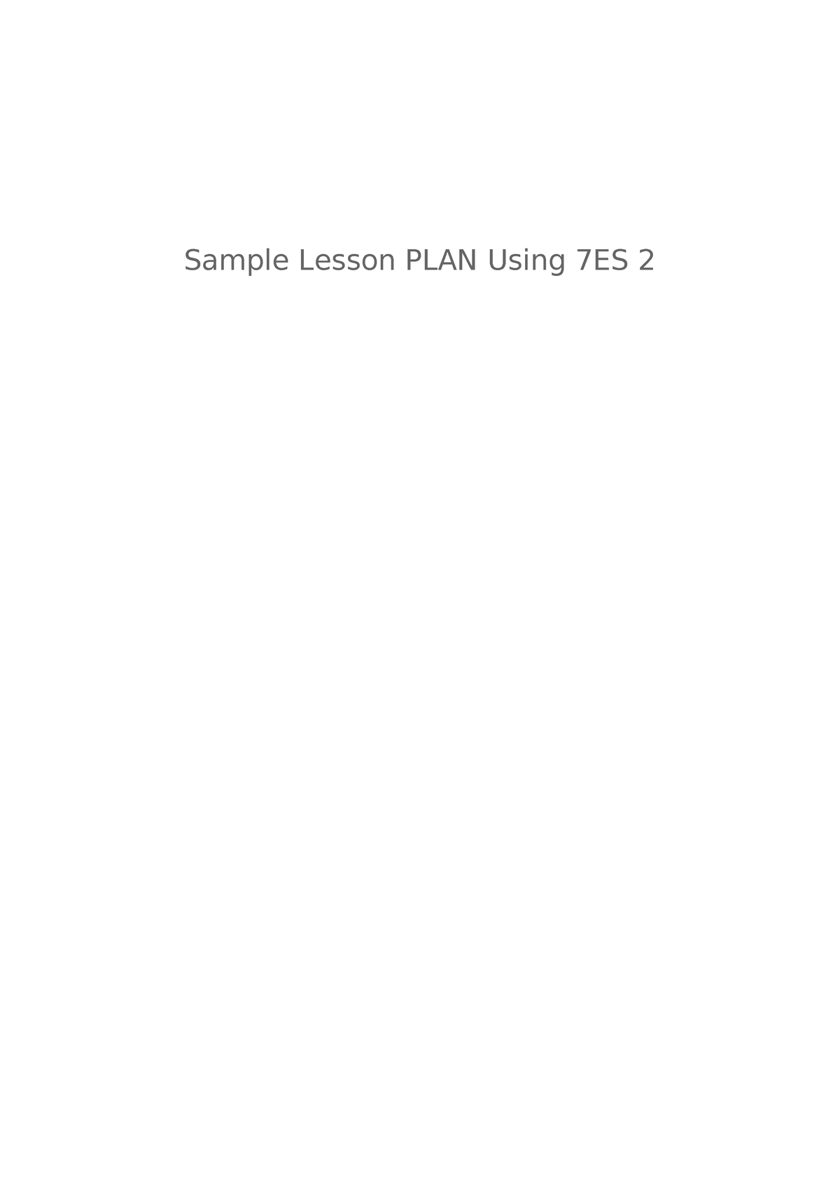 Sample Lesson Plan Using 7es 2 - Sample Lesson PLAN Using 7ES Republic ...