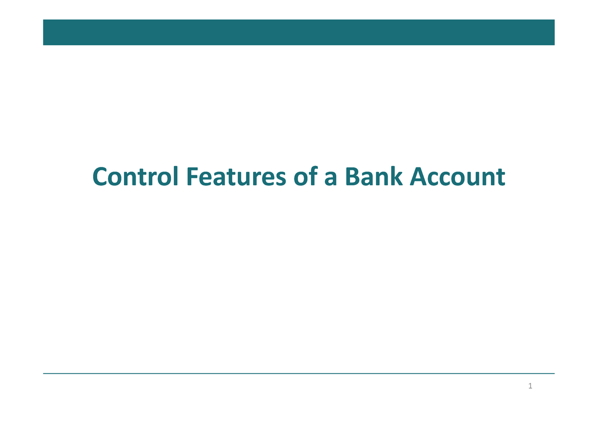 accounting-for-cash-in-bank-an-overview-control-features-of-a-bank