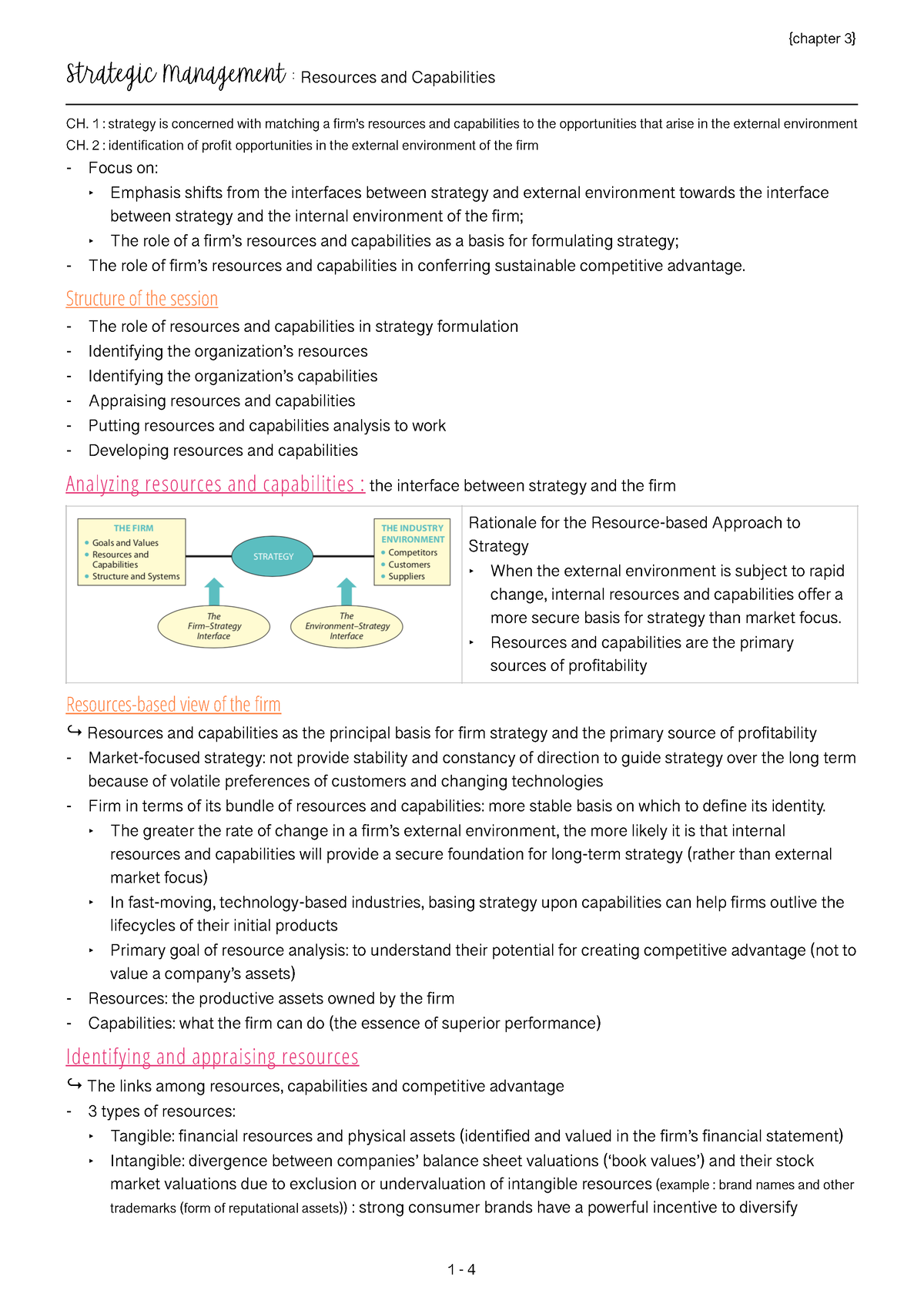 Resources and Capabilities - 1 : strategy is concerned with matching a ...