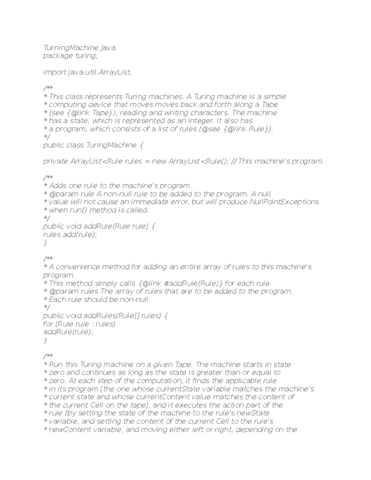 Turning Machine code - TurningMachine package turing; import java.util ...