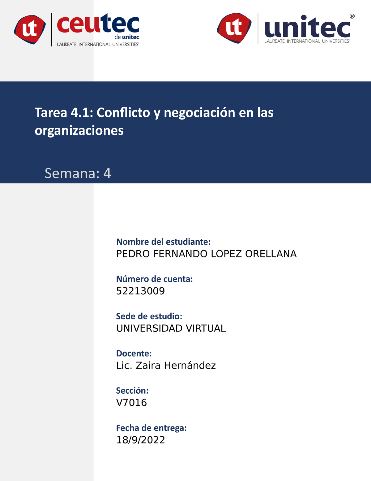 S4- Tarea 4 - LIDERAZGO - Tarea 4: Conflicto Y Negociación En Las ...