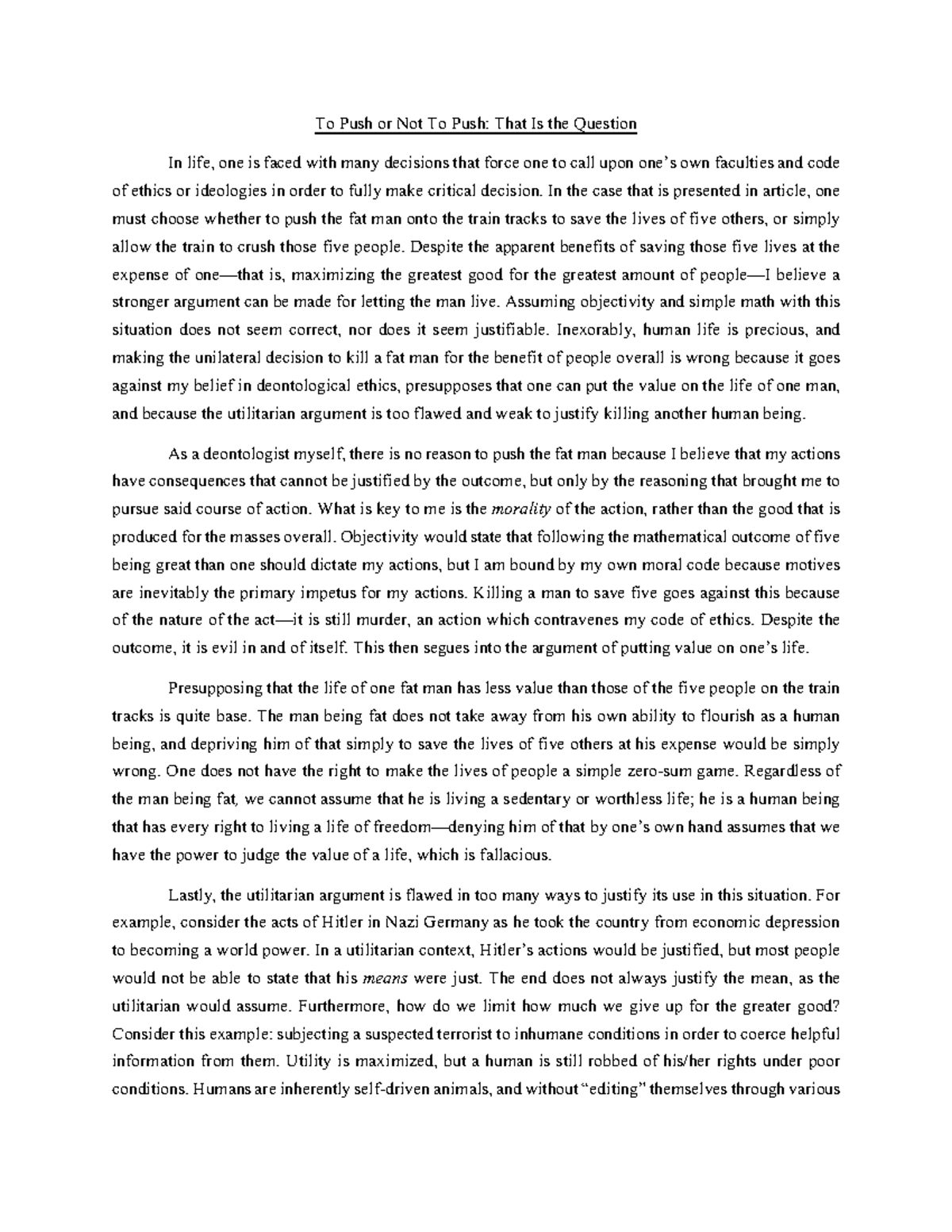 Business Ethics paper essay in week 4 To Push or Not To Push That