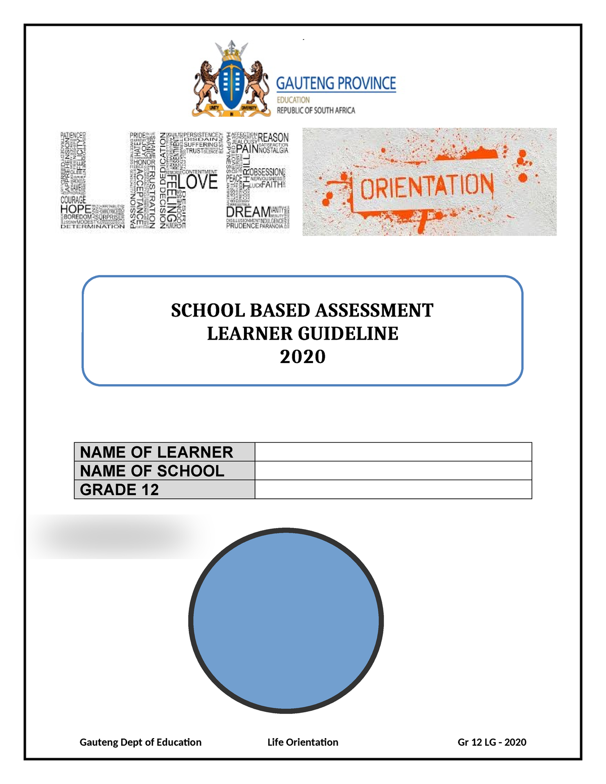 2020 LO SBA Grade 12 LG.docx · version 1 NAME OF LEARNER NAME OF