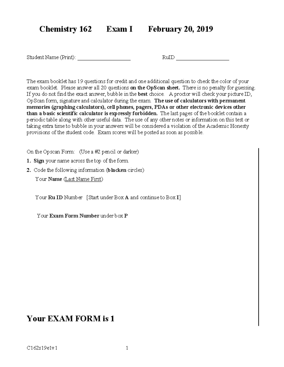 Exam 1 Spring 2019 - Exam 1 - Chemistry 162 Exam I February 20, 2019 ...