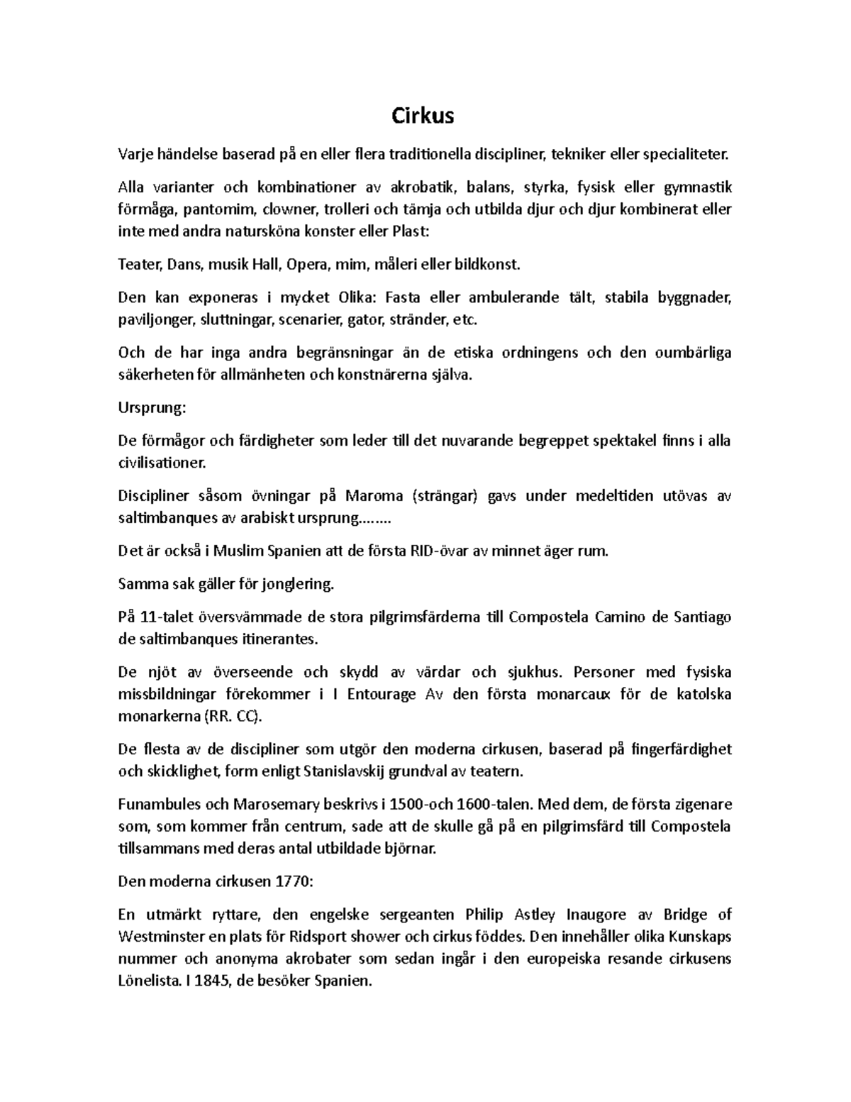 Cirkus - Alla varianter och kombinationer av akrobatik, balans 