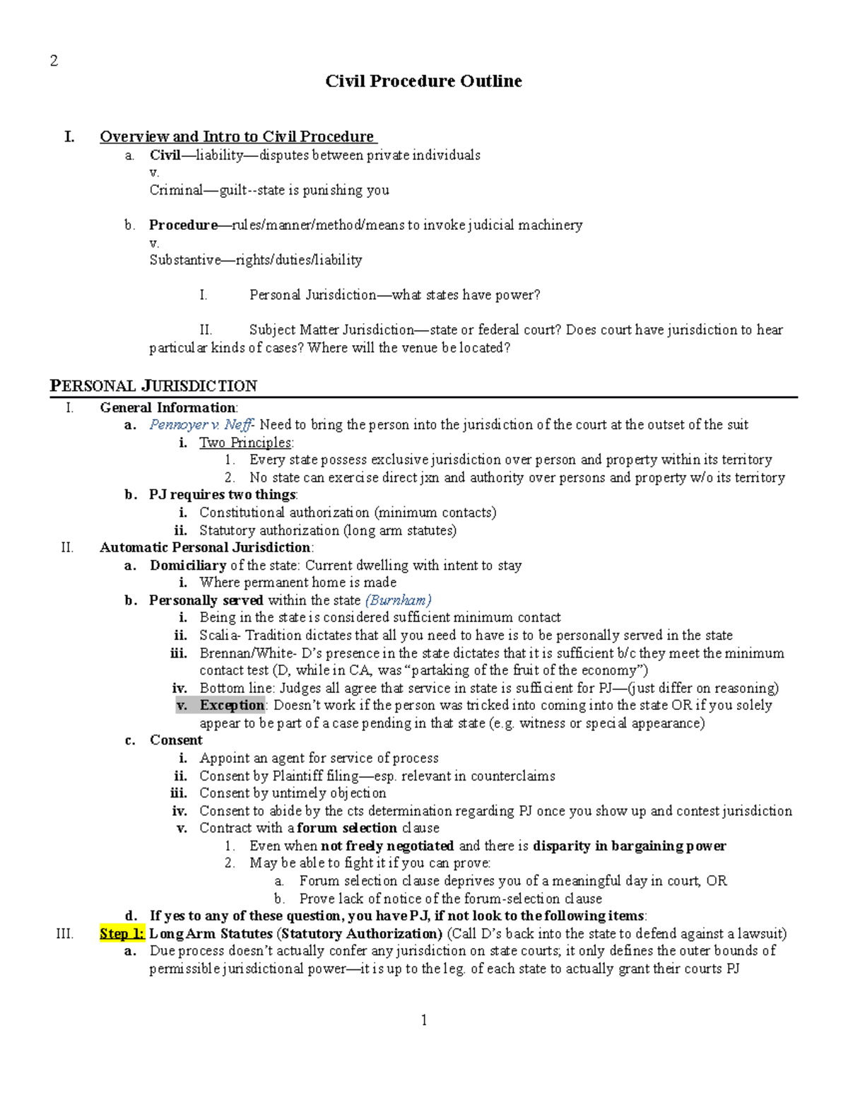 Civ Pro Outline 1L Law School - 2 Civil Procedure Outline I. Overview ...