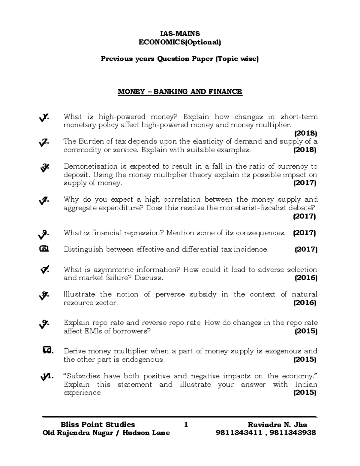 Money banking and finance Questions Bliss Point Studies 1 Ravindra N. Jha IASMAINS Studocu