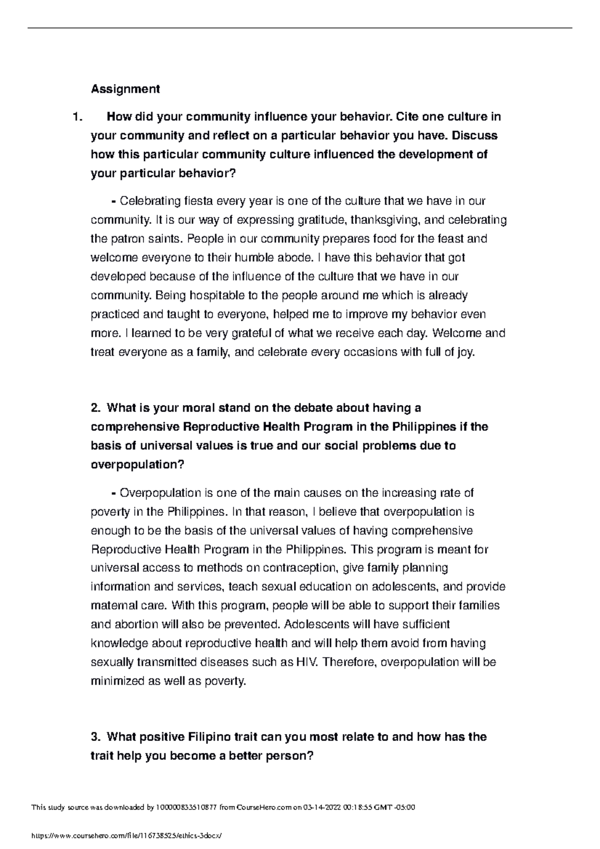 Ethics 3 Nothing **Assignment How did your community influence your