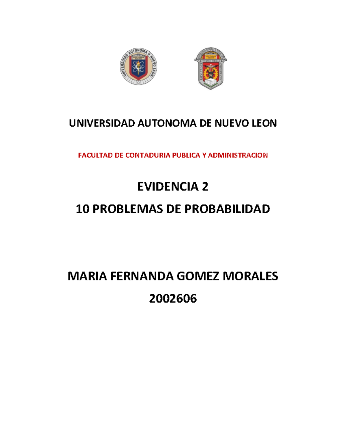 EVIDENCIA 2 PDF - UNIVERSIDAD AUTONOMA DE NUEVO LEON FACULTAD DE ...