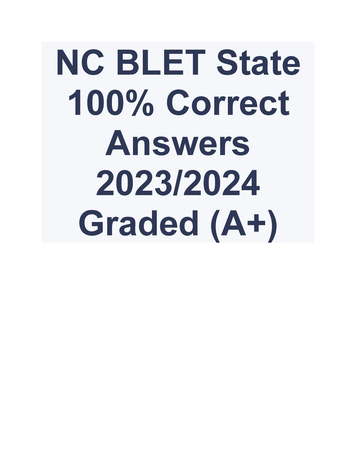 7 NC BLET State 100 Correct Answers 20232024 Graded (A+) NC BLET