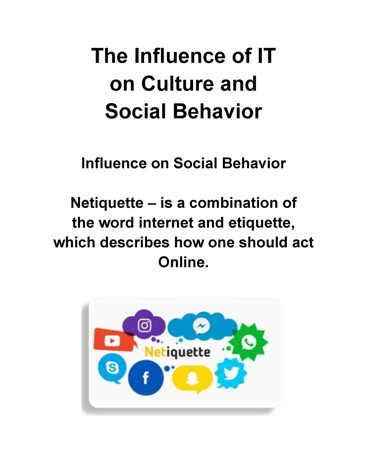 influence of it on culture and social behavior essay