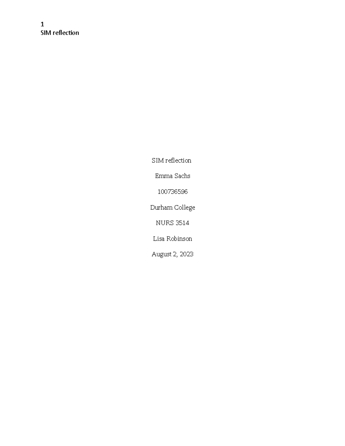 SIM reflection assignment - SIM reflection Emma Sachs 100736596 Durham ...