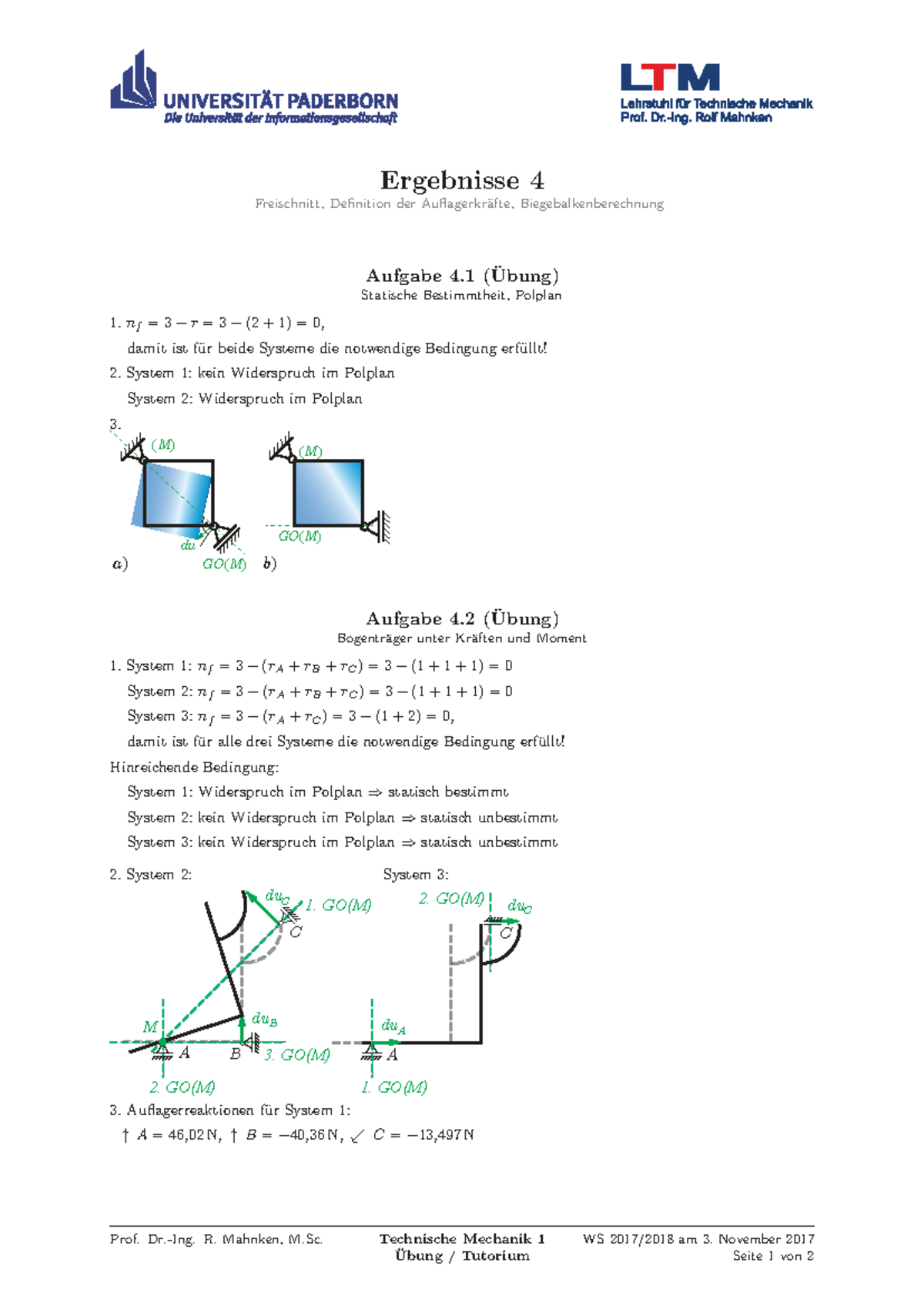 Auflagerkräfte Berechnen übungen Mit Lösungen Technische Mechanik I - Übung 4 Lösung - Ergebnisse 4 Freischnitt