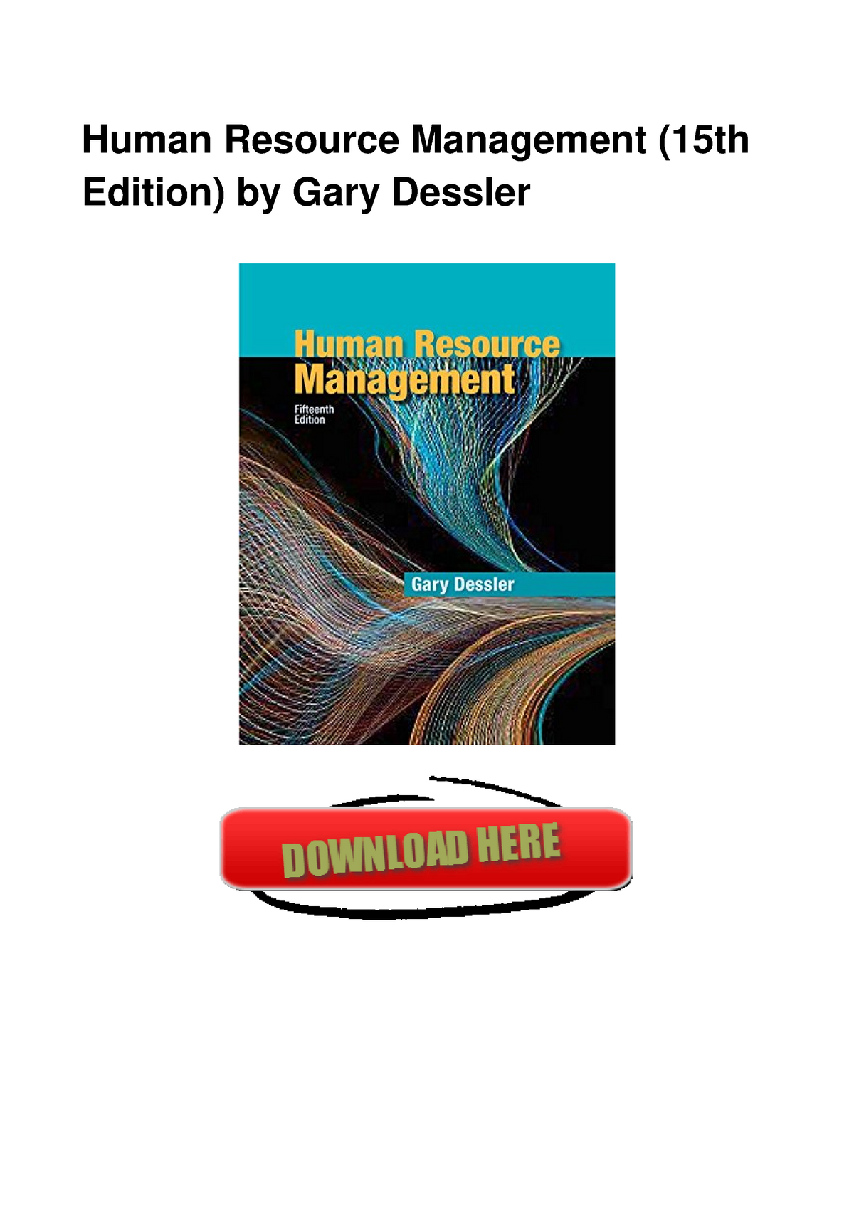 Human Resource Management 15th Edition b - The benefit you get by